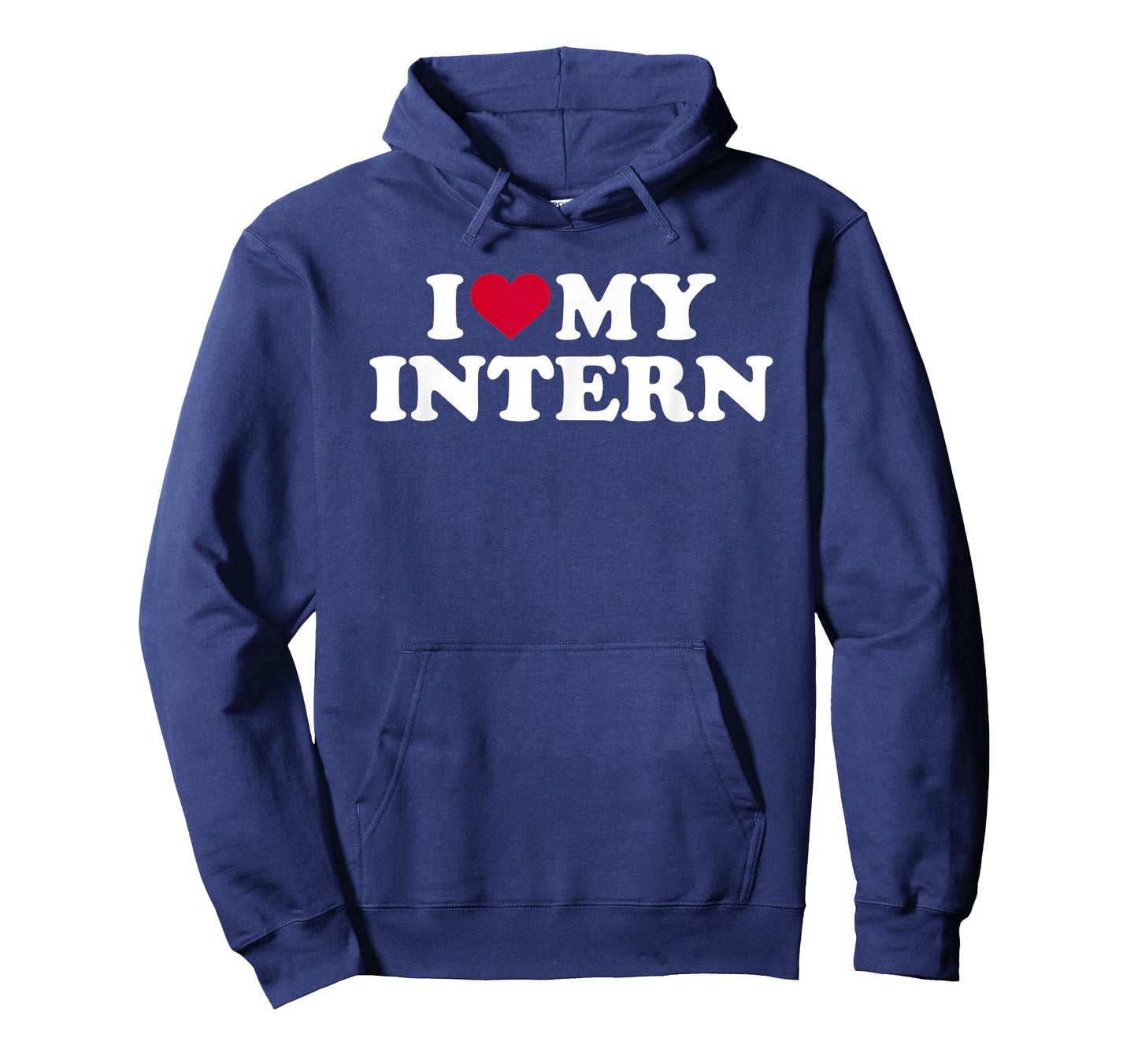 I love my intern T-Shirt