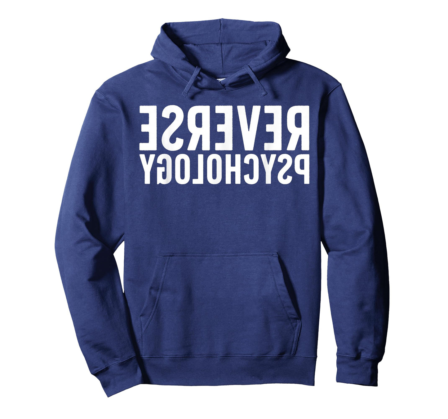 Funny Reverse Psychology for Men Women School Psychologist T-Shirt