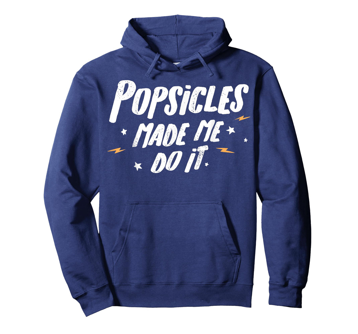 Popsicles T-Shirt - Popsicles Made Me Do It! T-Shirt