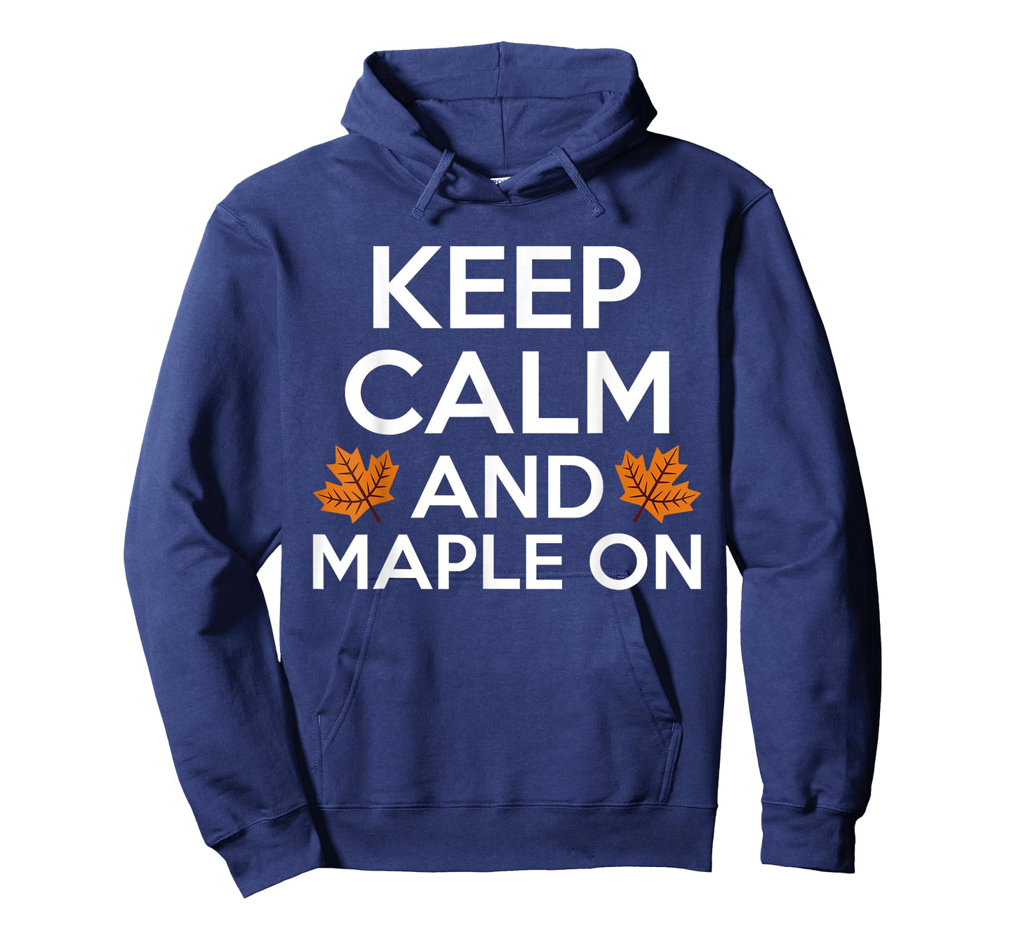 Keep Calm And Maple On Maple Syrup T-Shirt