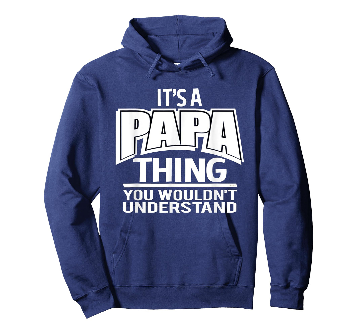 It's a Papa Thing, You Wouldn't Understand T-Shirt T-Shirt