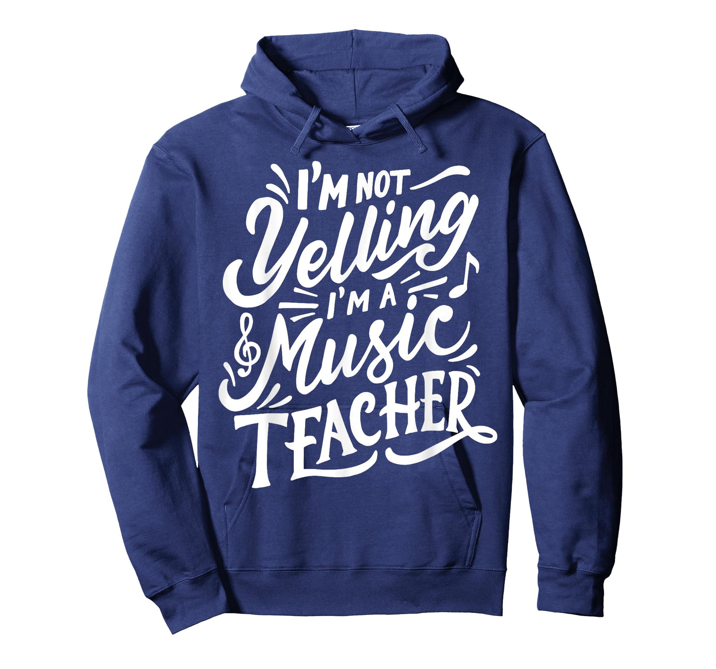 I'm Not Yelling I'm A Music Teacher Funny Back To School T-Shirt for Men Women