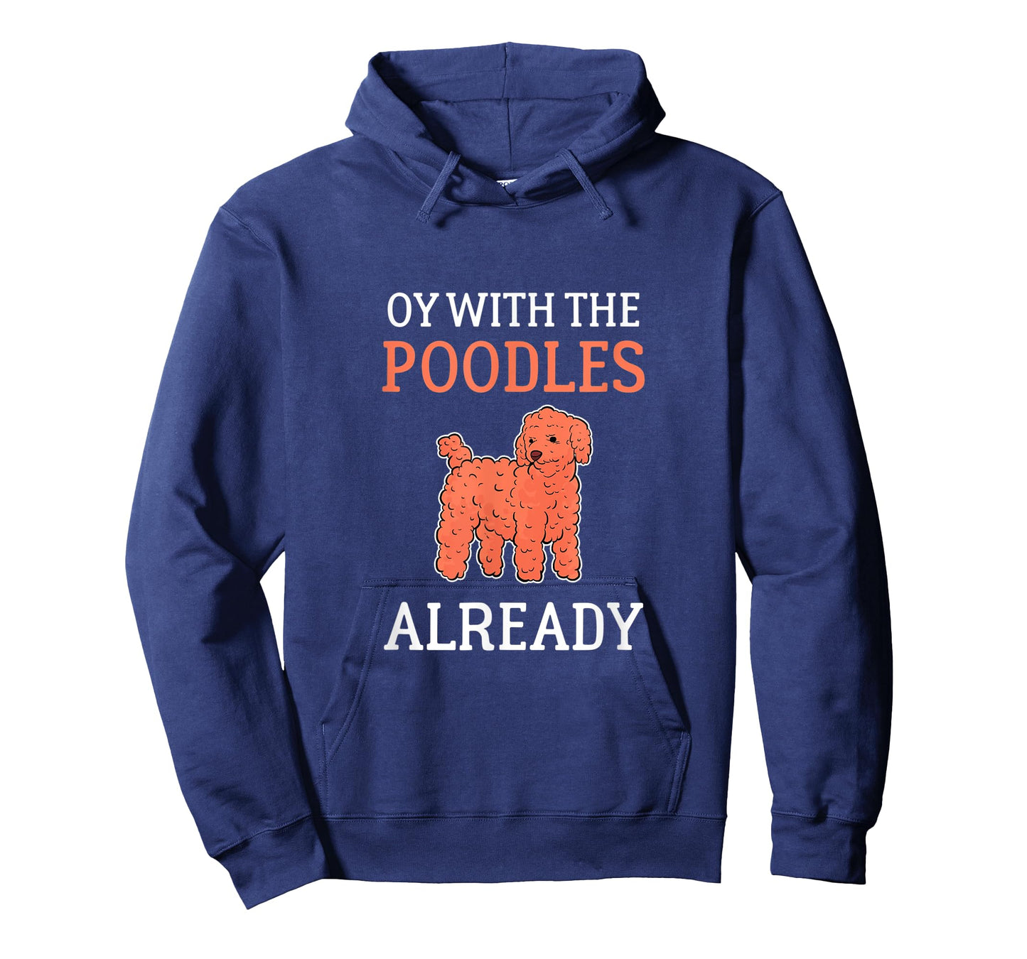 Toy Poodle Oy With The Poodles Already T-Shirt