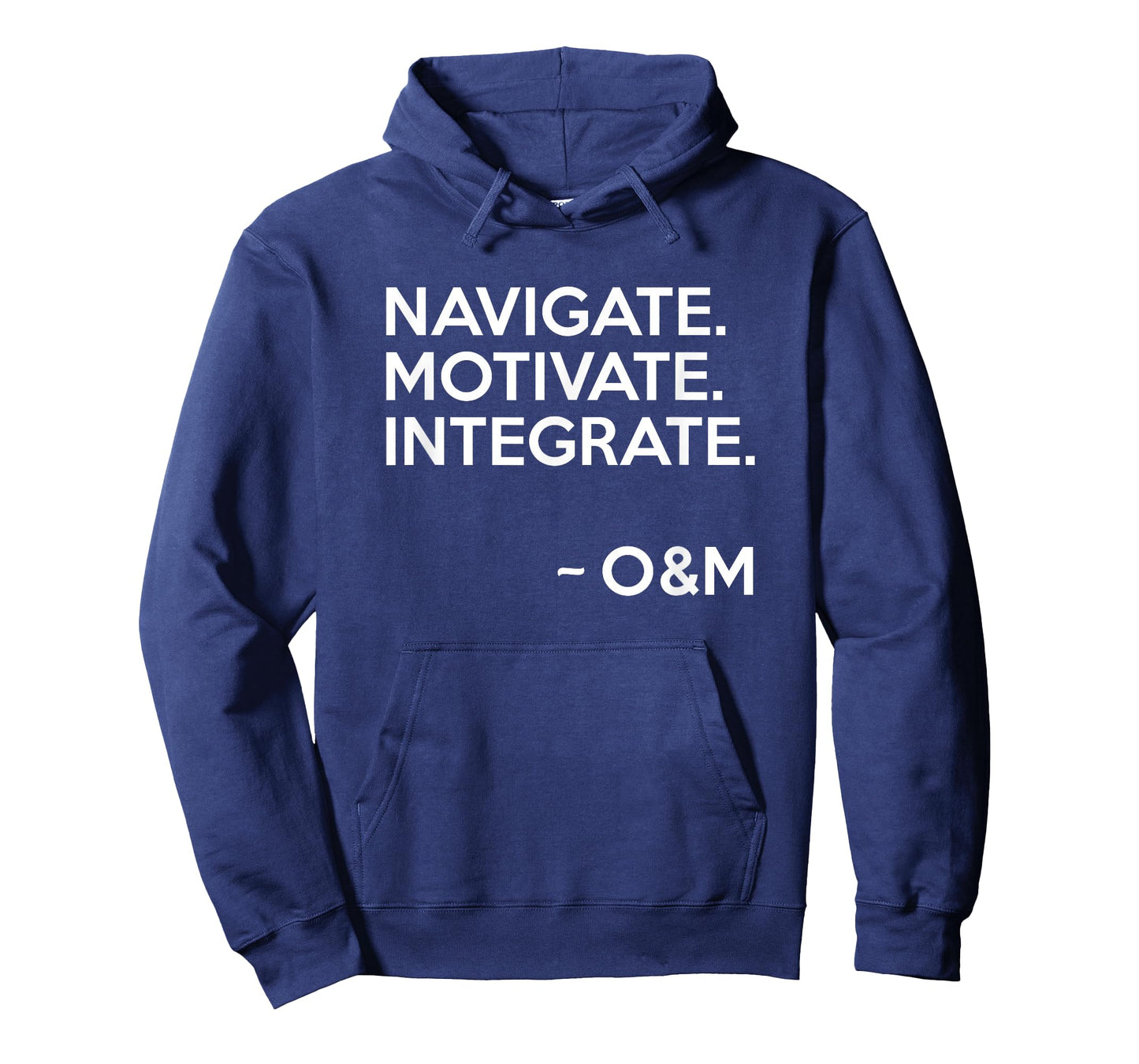 Navigate Motivate Integrate O&M Shirt Inspirational Tee T-Shirt