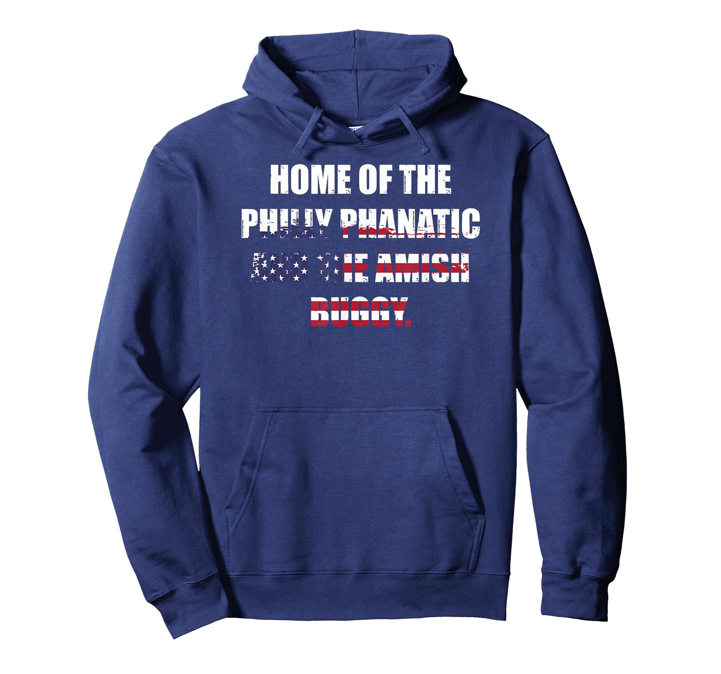 Home of the Philly Phanatic and the Amish buggy Pennsylvania T-Shirt