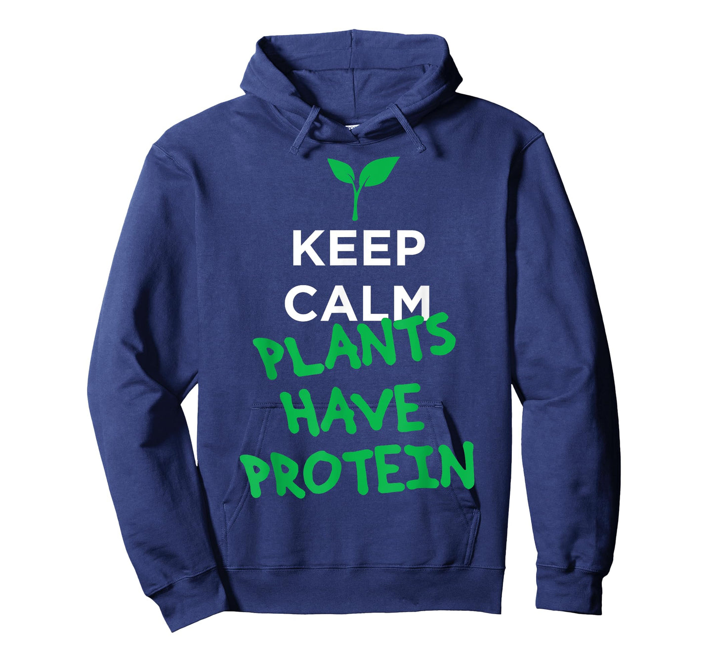 Keep calm plants have protein vegan t-shirt T-Shirt