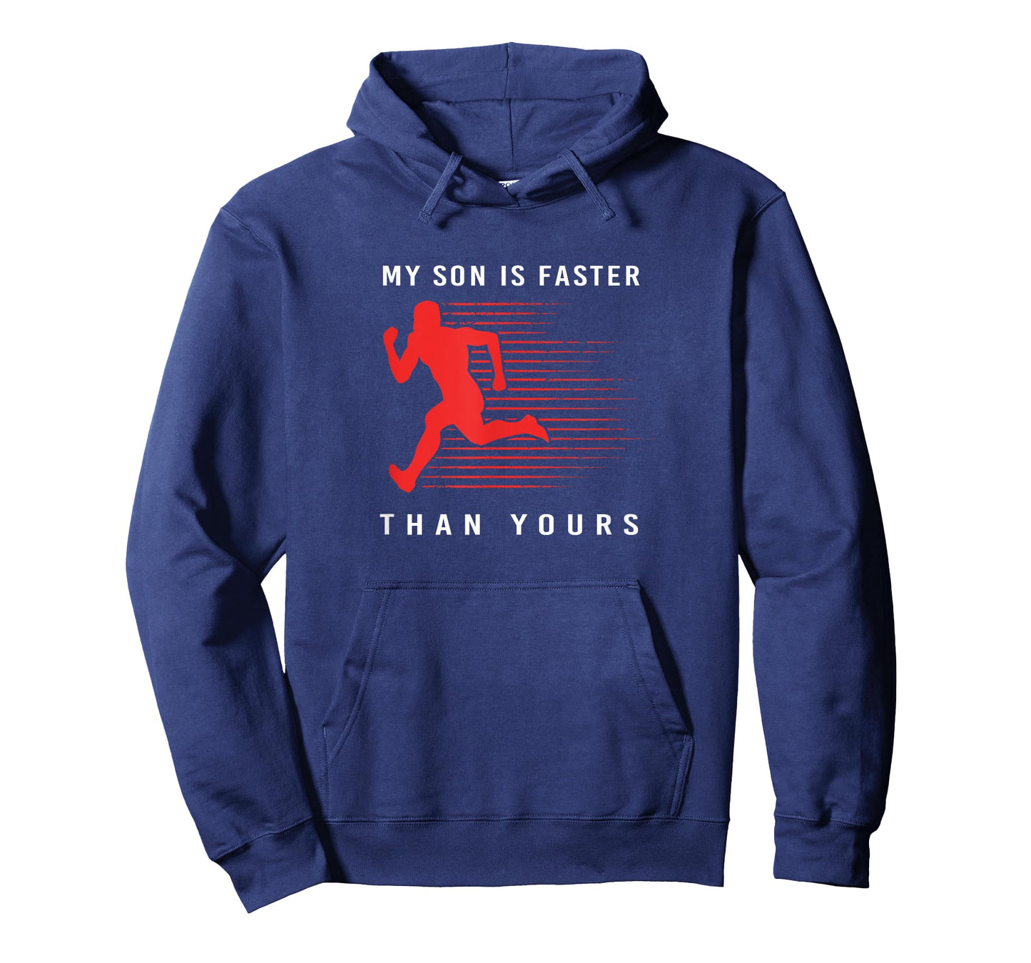 My Son Is Faster Than Yours Proud Track And Field Dad T-Shirt