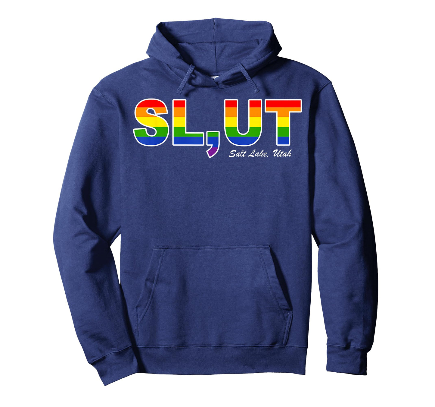 Slut Salt Lake Utah - LGBT Pride T-Shirt
