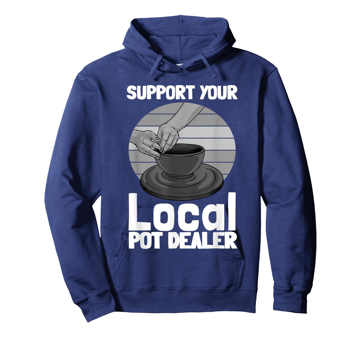 Funny Pottery Gift For Pot Dealer Men Women Pottery Artists T-Shirt