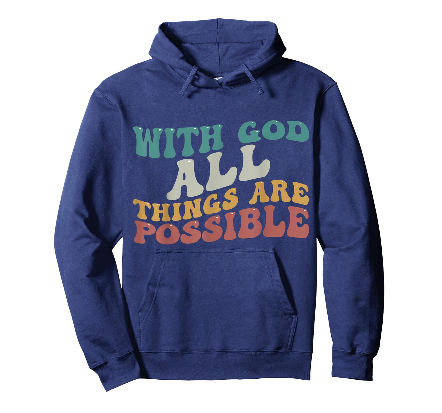 with God All Things are Possible Shirt Bible Gift Men Women T-Shirt