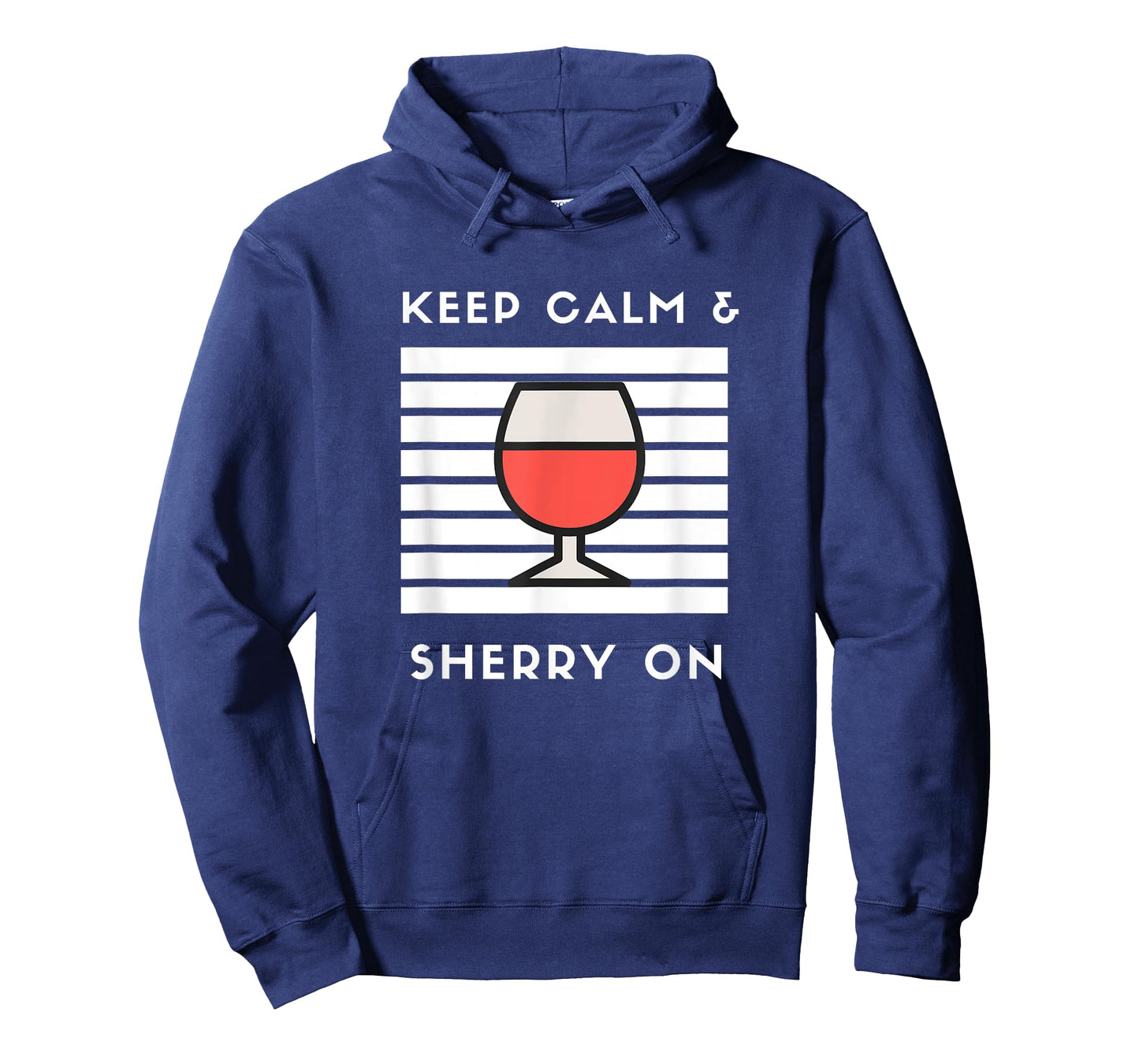 Keep Calm and Sherry On Funny Sherry Lover Sherry Wine Fan T-Shirt