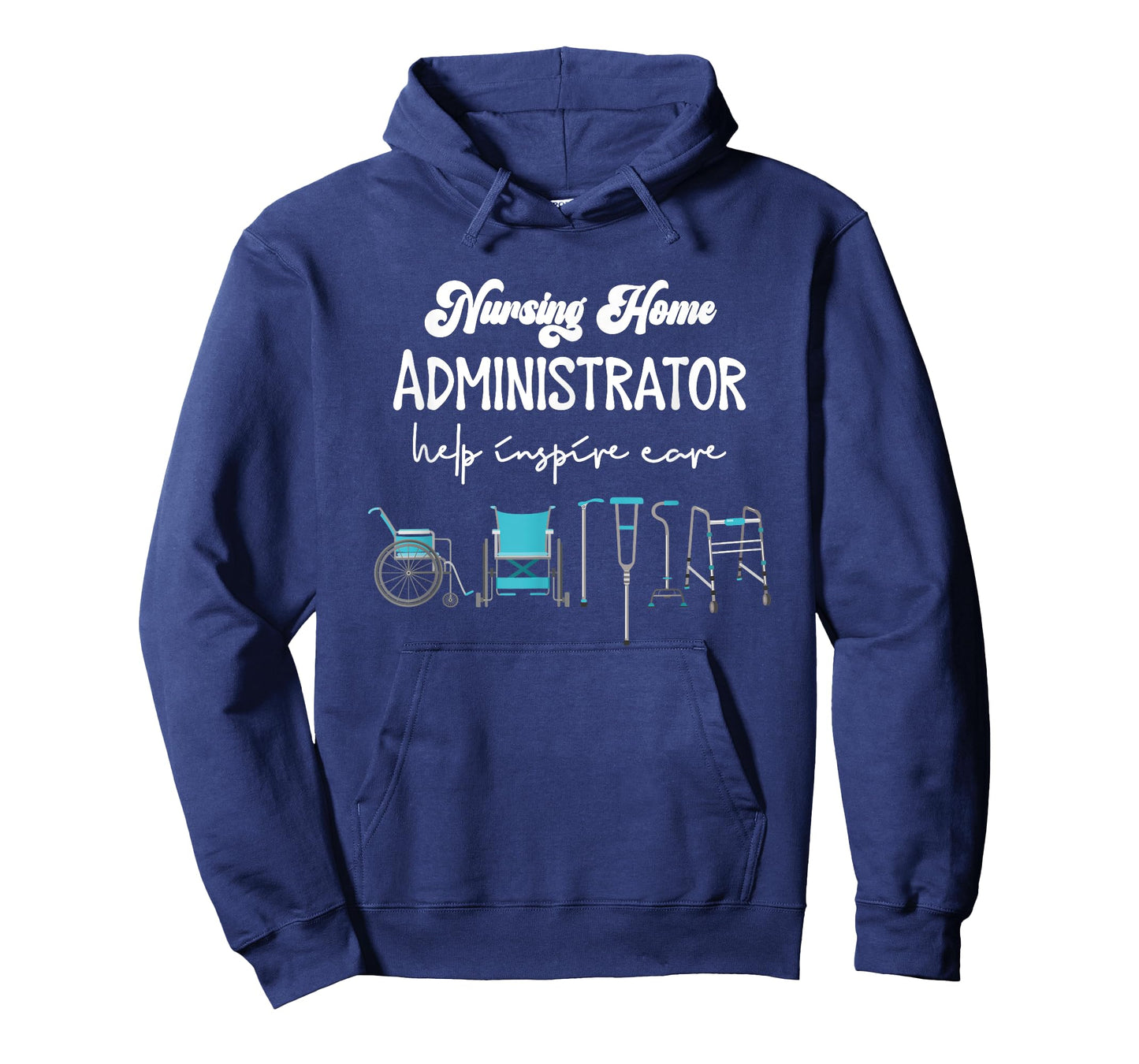 Health Care Nursing Home Administrator Help Inspire Care T-Shirt