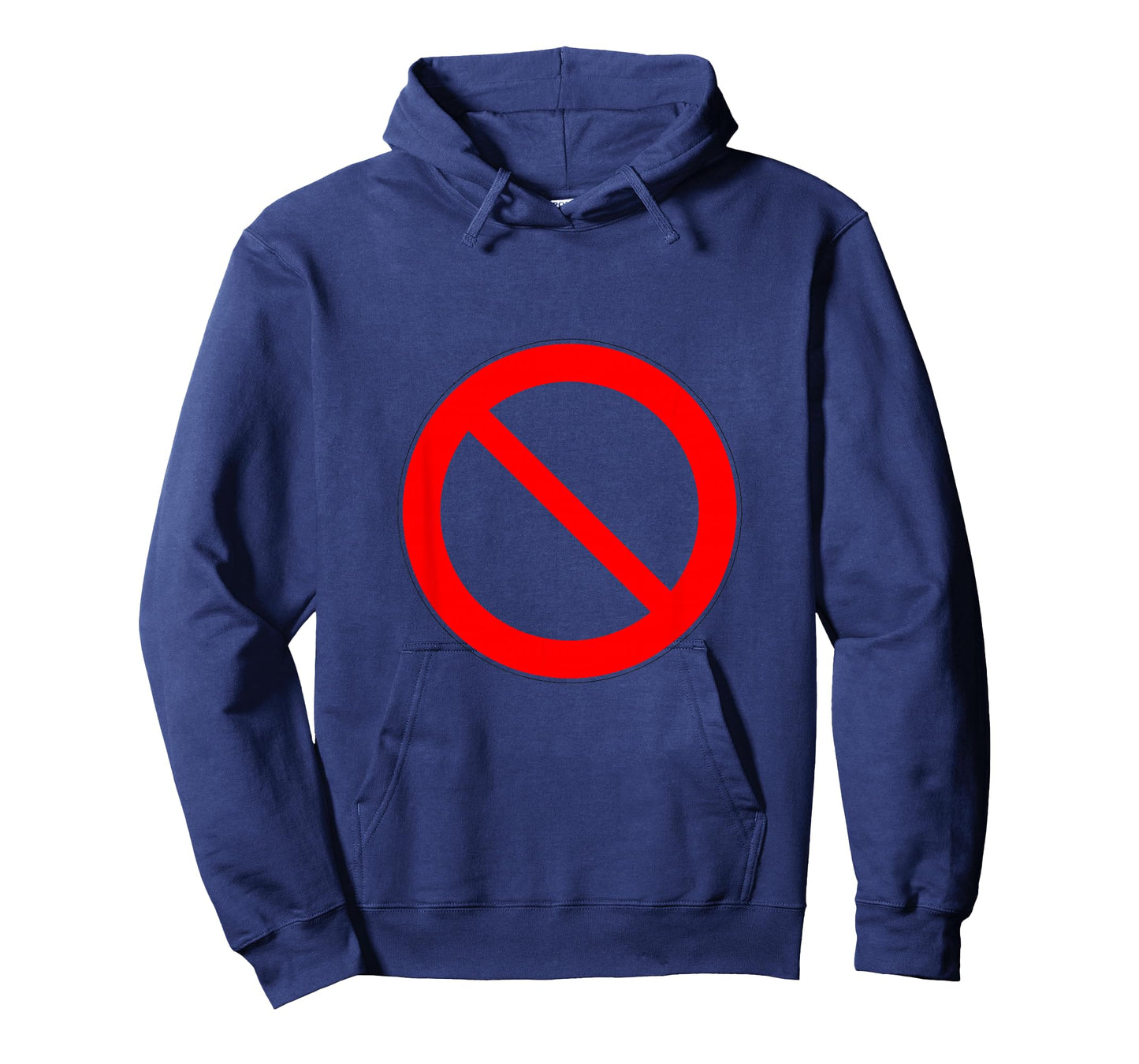 Sign PROHIBITED #2 T-Shirt