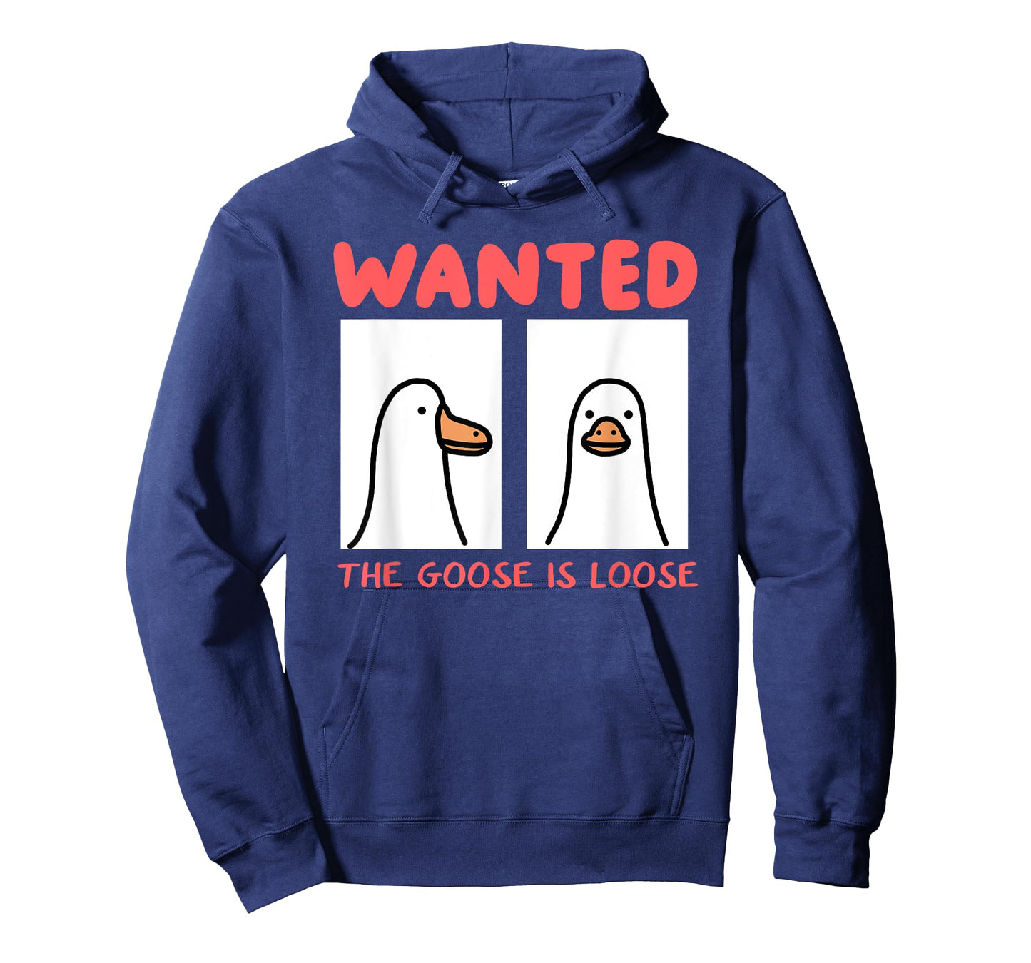 Wanted The Goose Is Loose T-Shirt