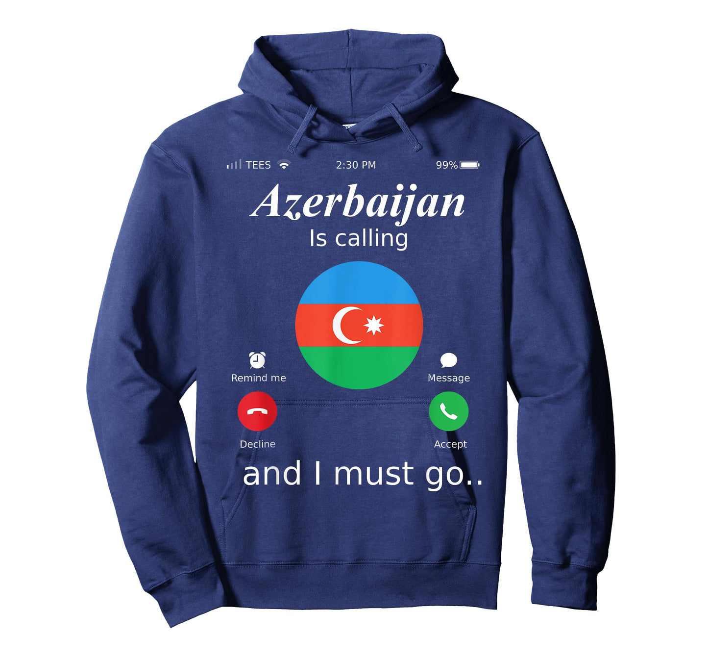 Azerbaijan Is Calling and I Must Go Azerbaijan Flag shirt T-Shirt
