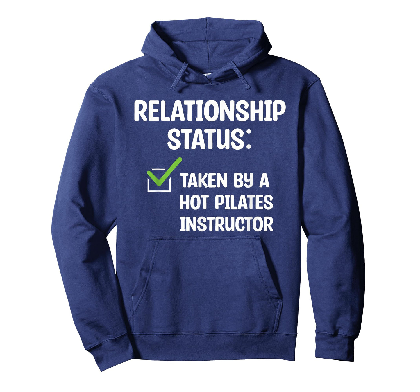 Relationship Status Taken By A Hot Pilates Instructor T-Shirt