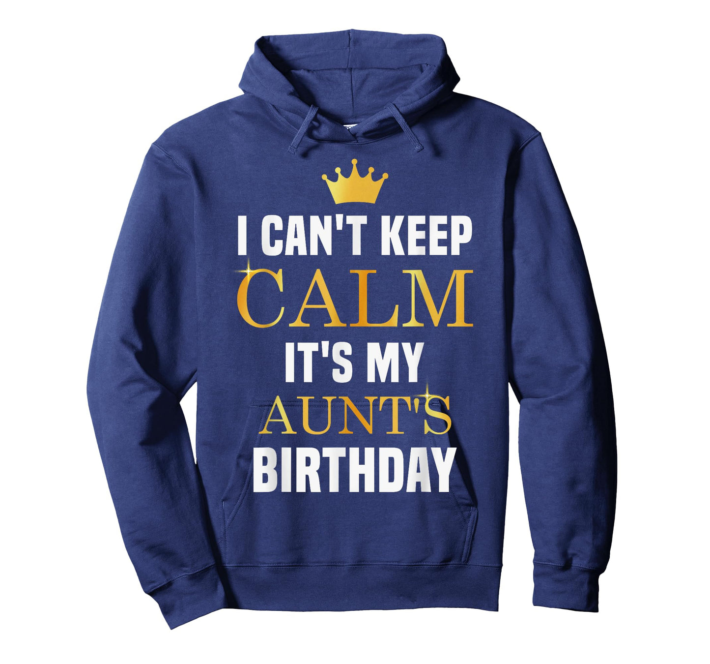 I Cant Keep Calm It's My Aunt's Birthday Family Matching T-Shirt