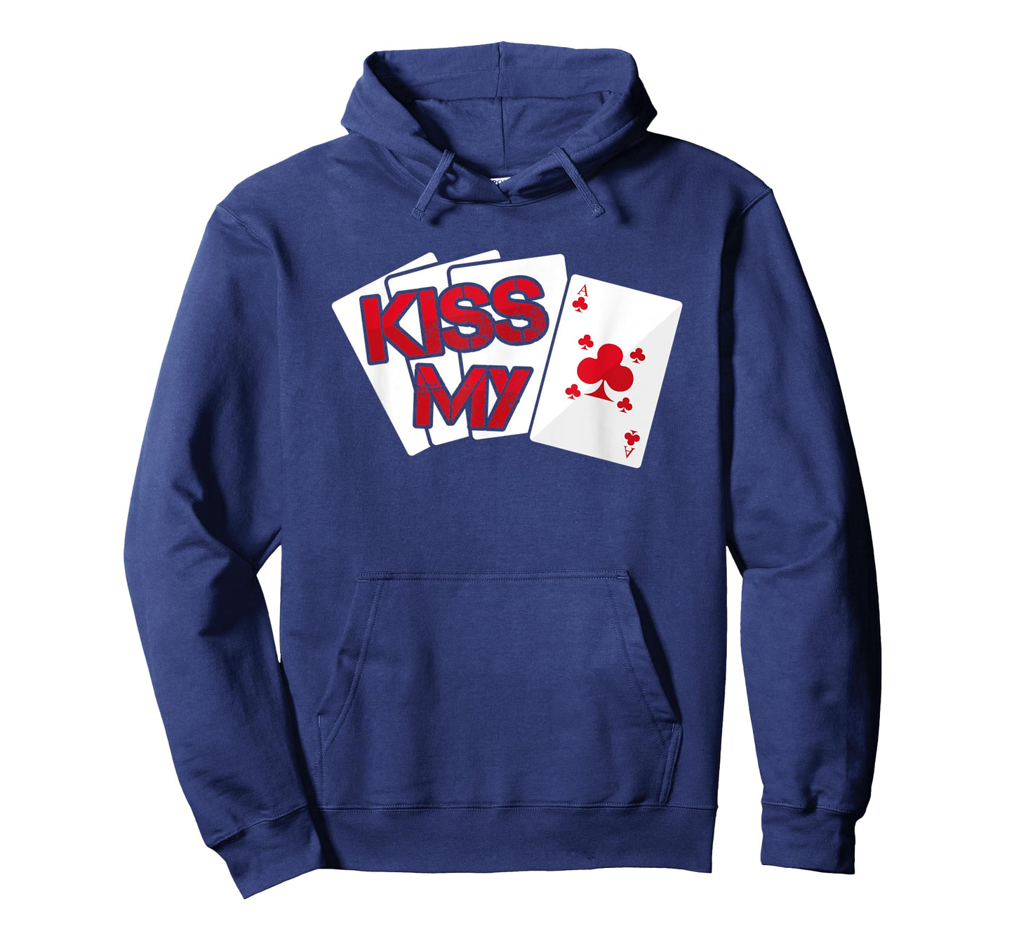 Kiss My Ace Card - Casino Game Gambling Gift Idea T-Shirt