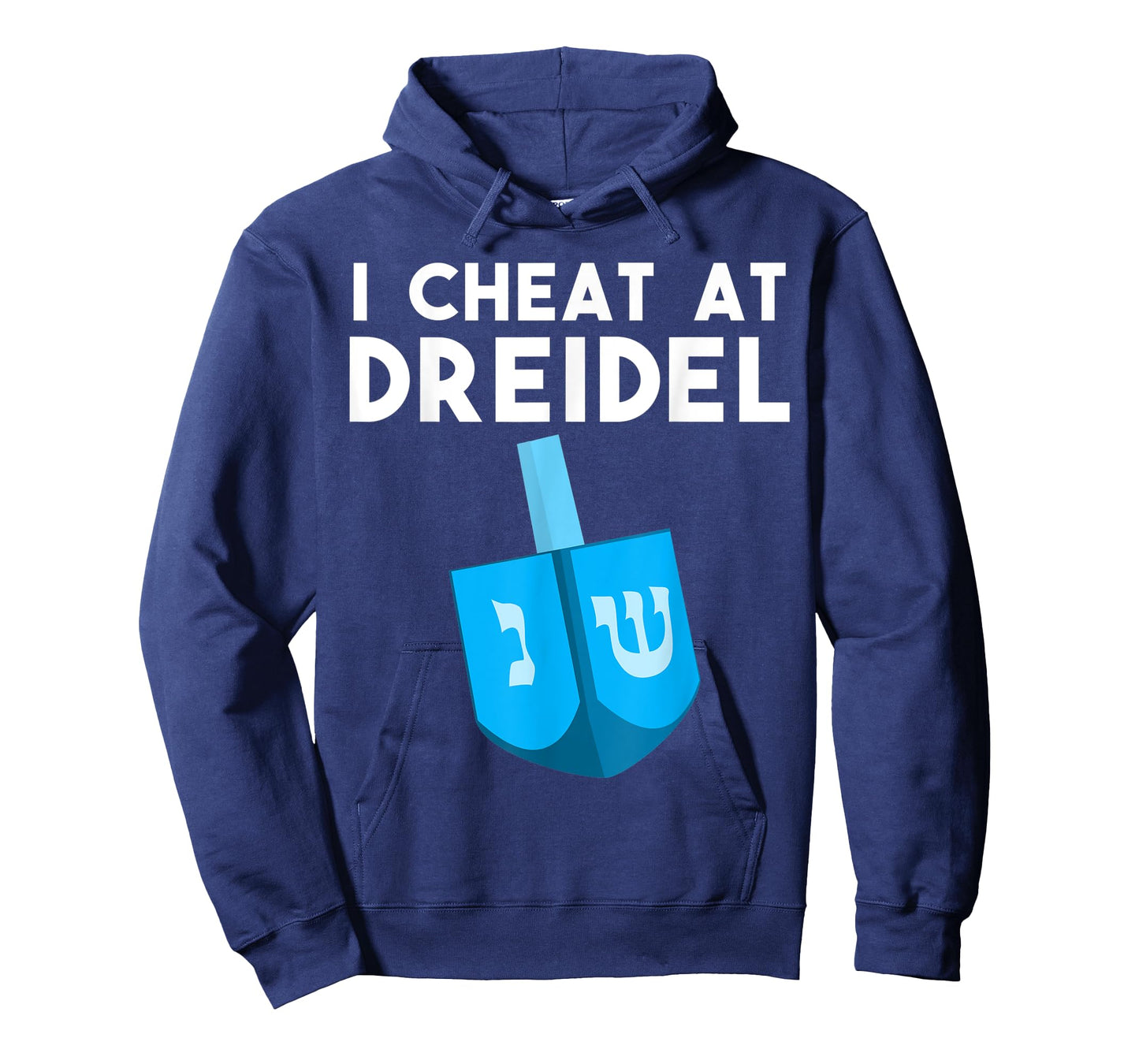 Funny I Cheat At Dreidel Cool Chanukah Gift For Men Women T-Shirt
