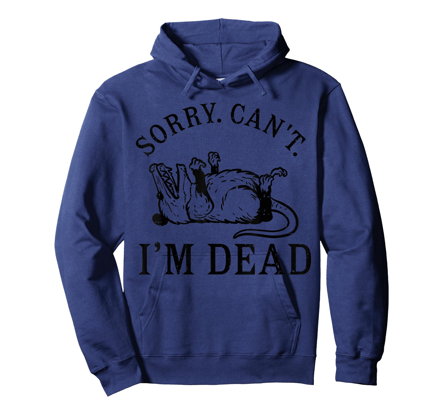 Possum Sorry Can't i'm Dead Funny Opossum Fake Death T-Shirt