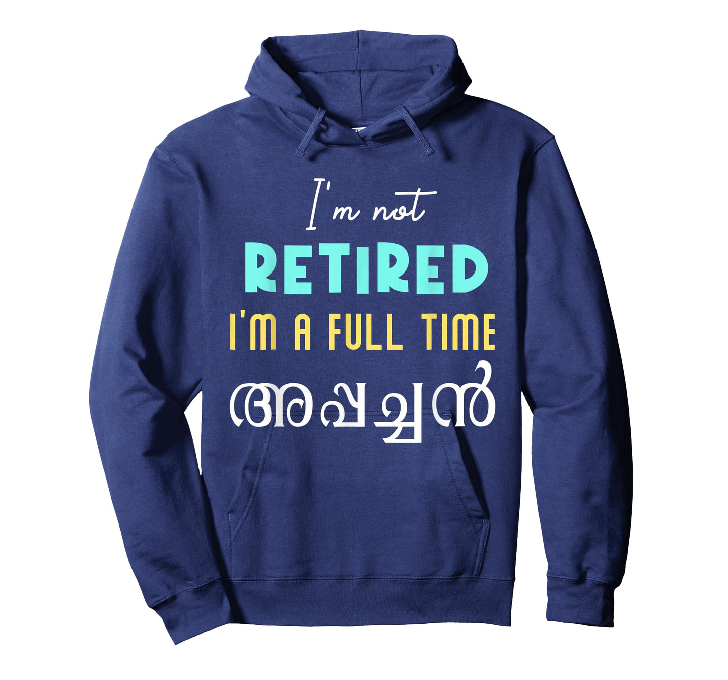 Keralite Malayali full time appachan retired funny Malayalam T-Shirt