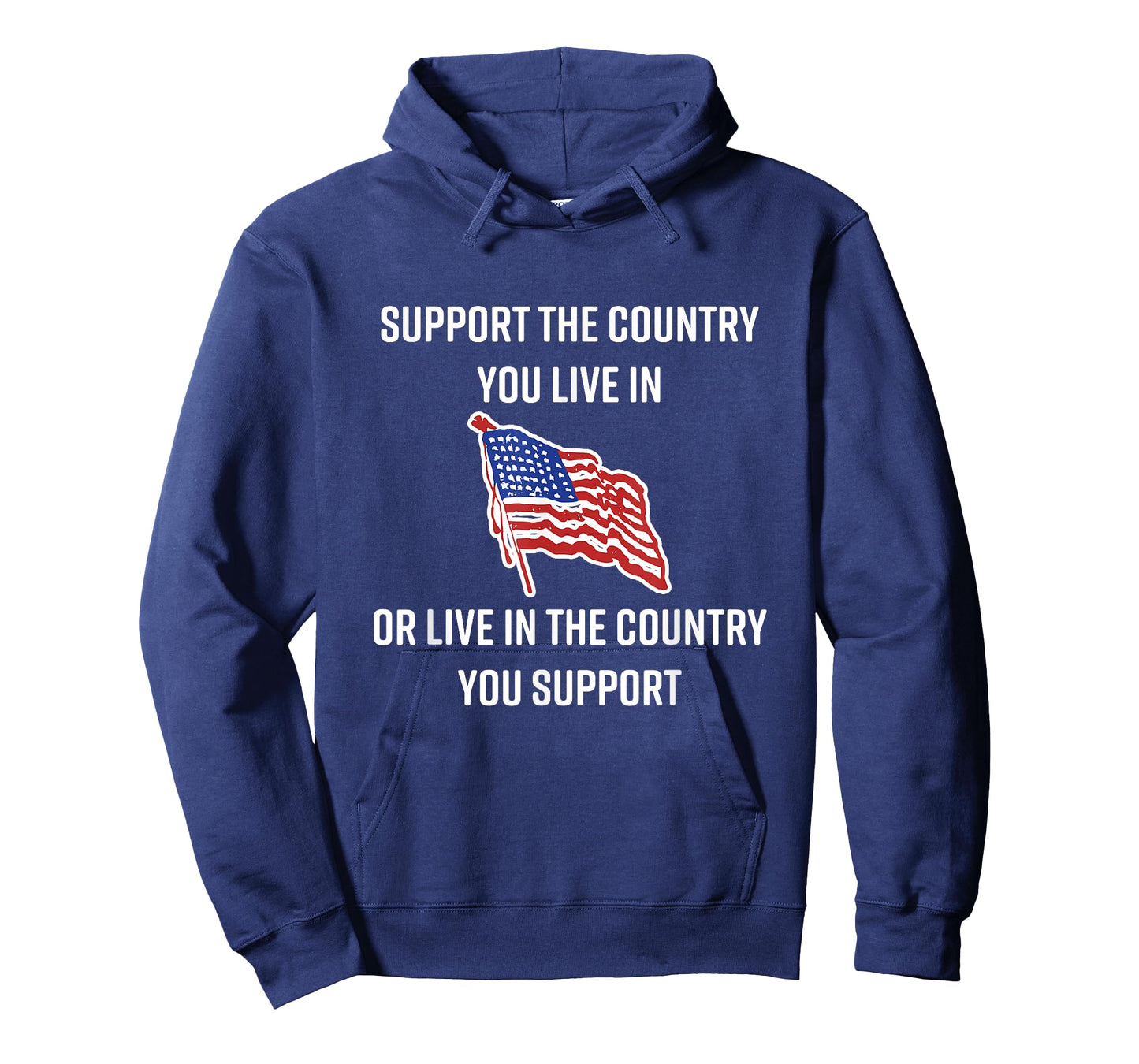 American Flag t-shirt Gift, Support The Country You Live In T-Shirt