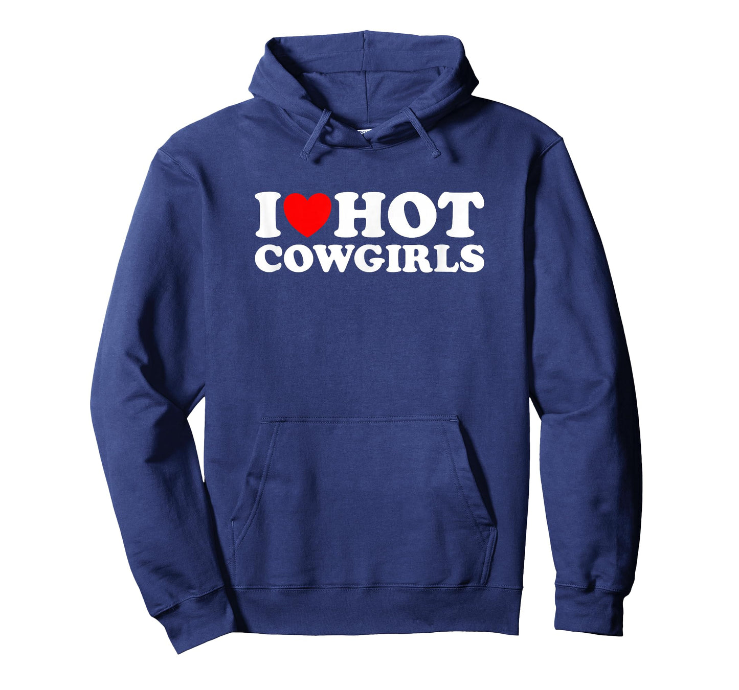 I Love Hot Cowgirls T-Shirt