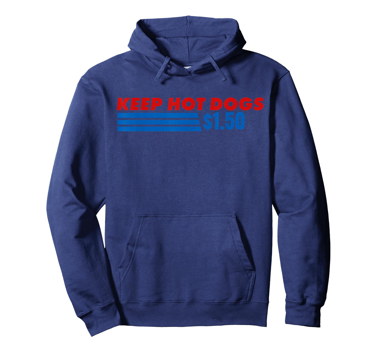 Keep Hot Dogs at 1.50 Dollars Funny 4th of July T-Shirt