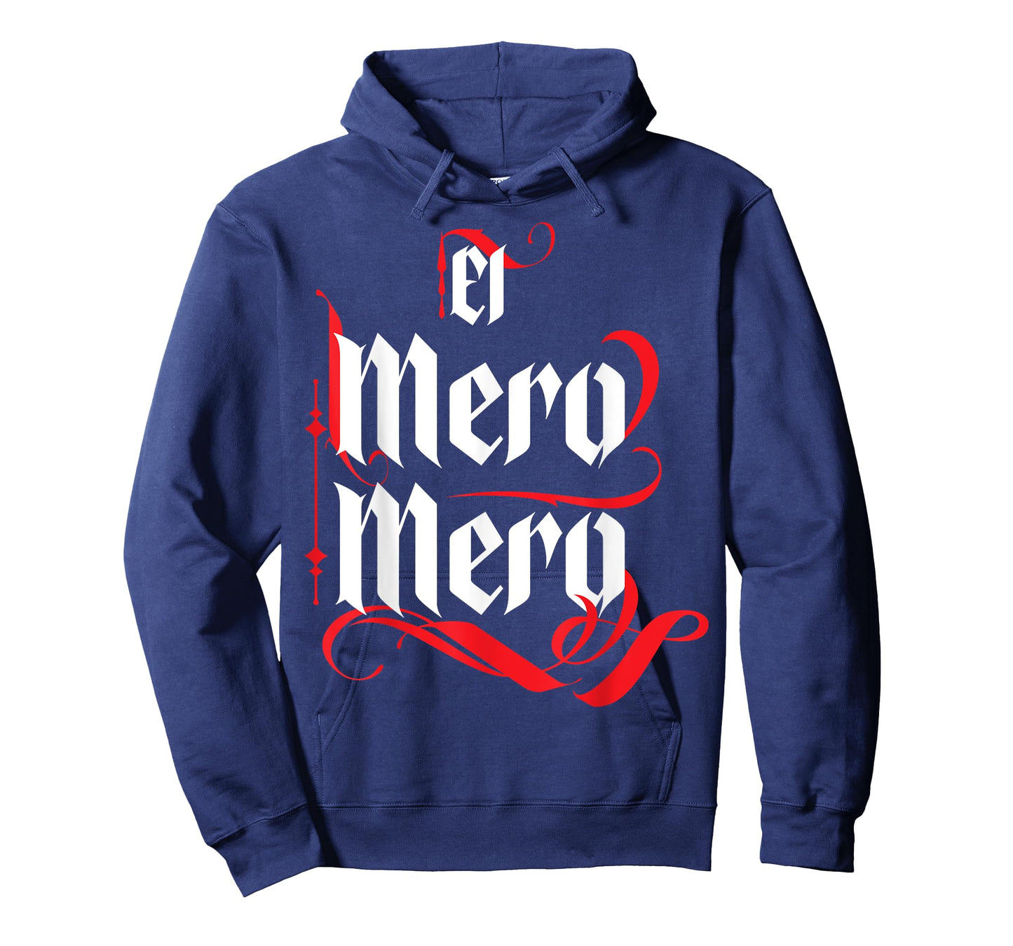 El Mero Mero El Patron Mexican The Boss Slang Words Spanish T-Shirt
