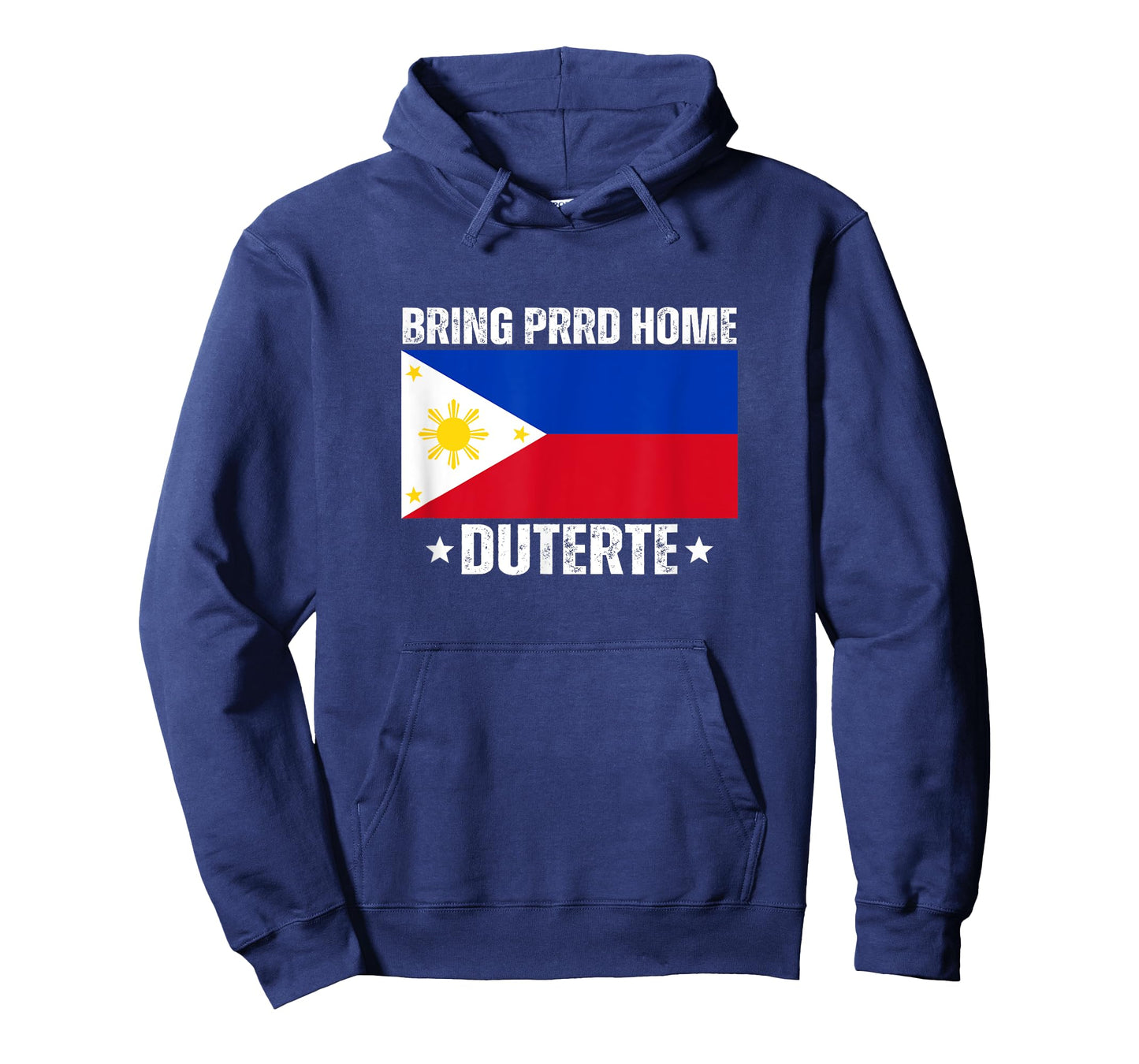 Bring PRRD Home Digong Duterte PRRD DU30 Philippine Flag T-Shirt