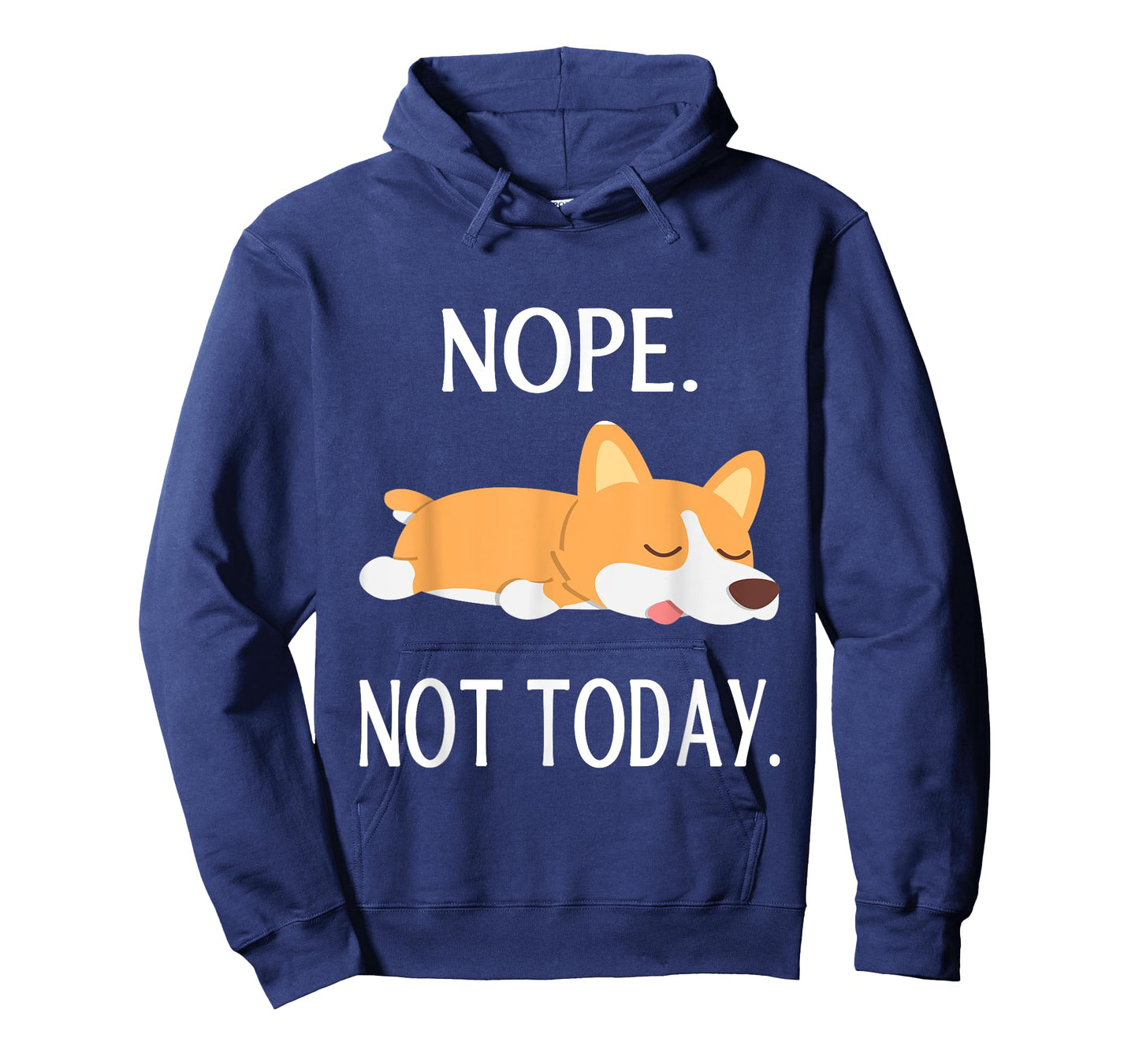 Lazy Corgi Nop Not Today Funny Corgi Dog Lovers Gift T-Shirt
