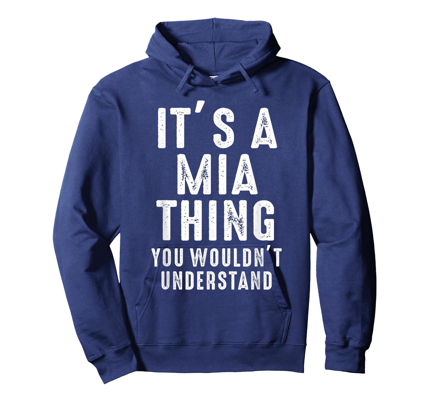 It's A Mia Thing You Wouldn't Understand Mia Name T-Shirt