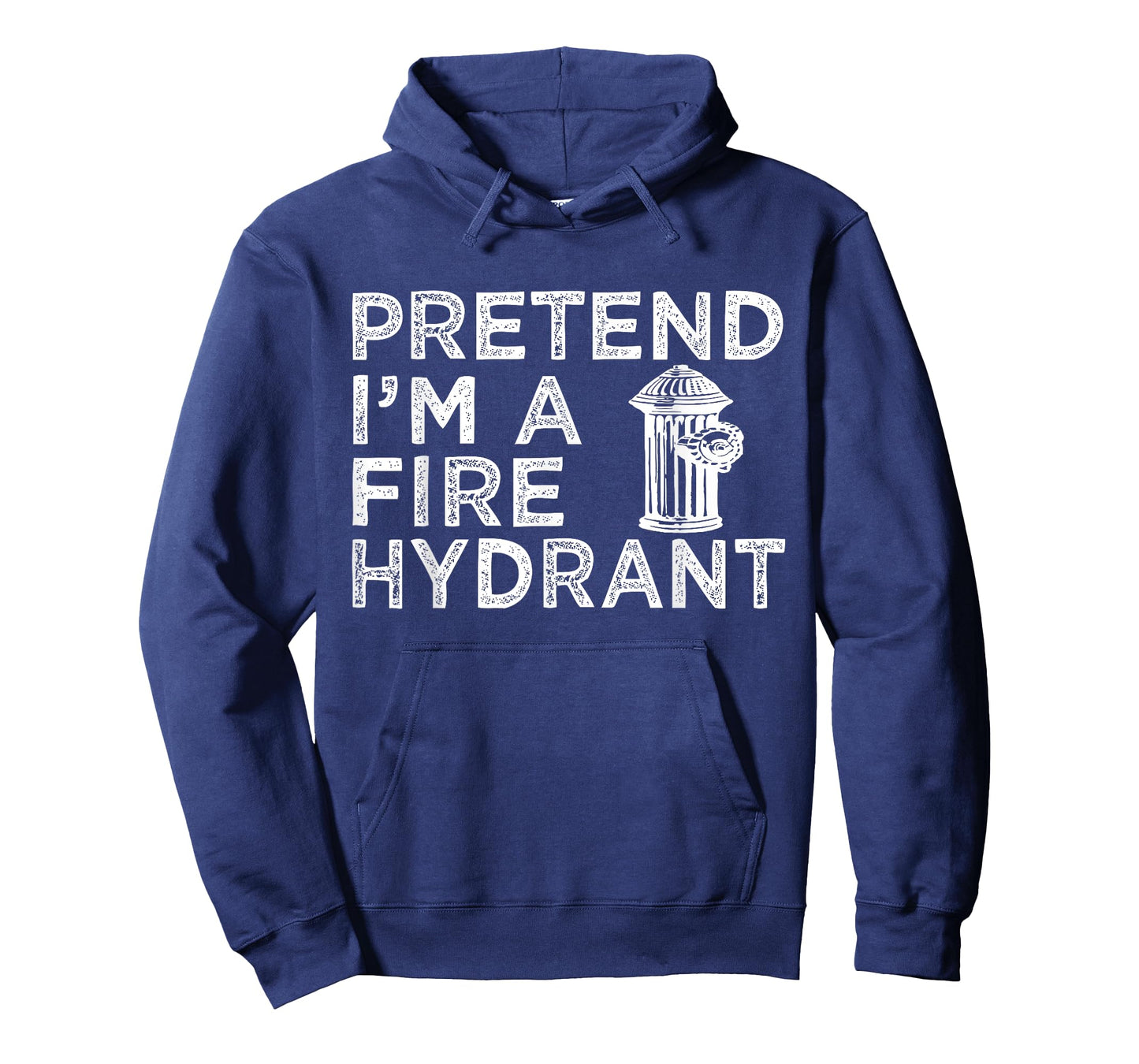 Pretend I'm Fire Hydrant Firefighter Lazy Halloween Costume T-Shirt