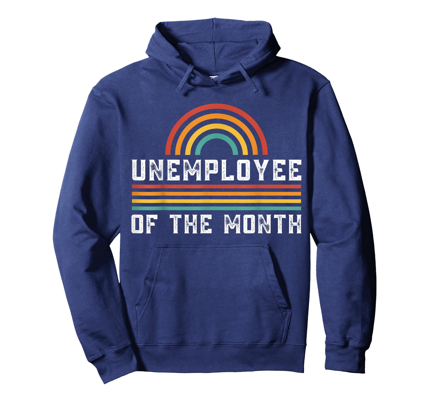 Unemployee Of The Month Funny Unemployed T-Shirt