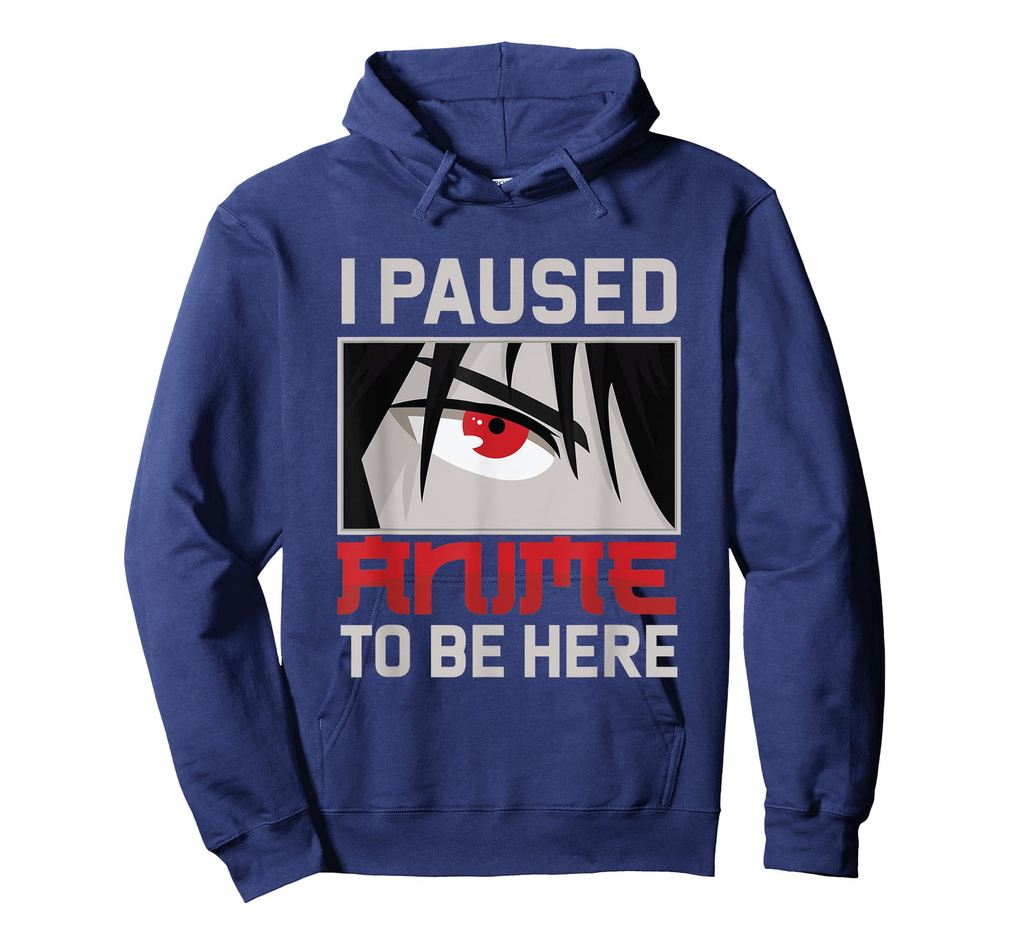 I Paused My Anime To Be Here Funny Kawaii Otaku Fan Gift T-Shirt