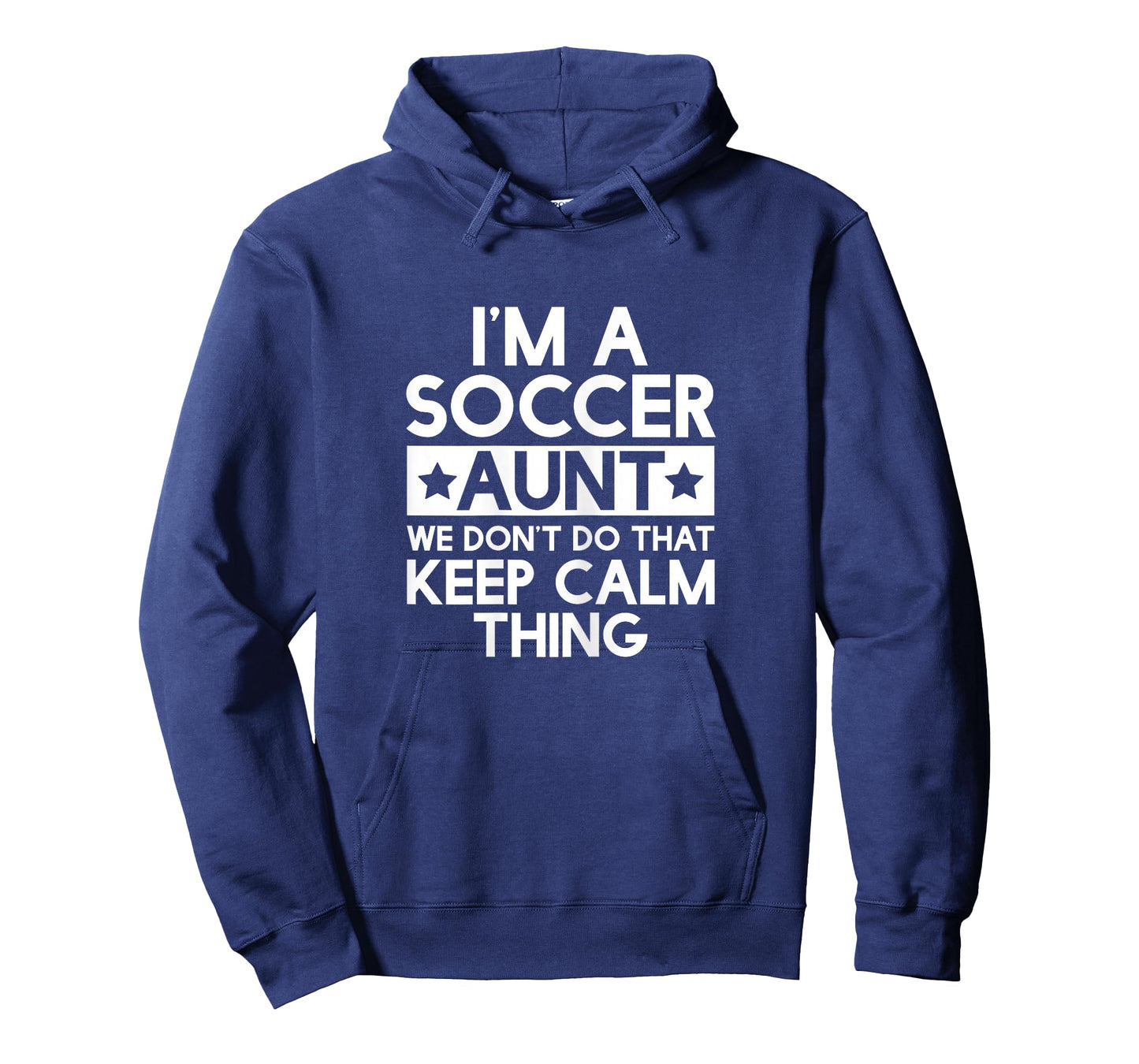 Keep Calm Soccer Aunt Funny Aunts Auntie T Shirt Gifts T-Shirt