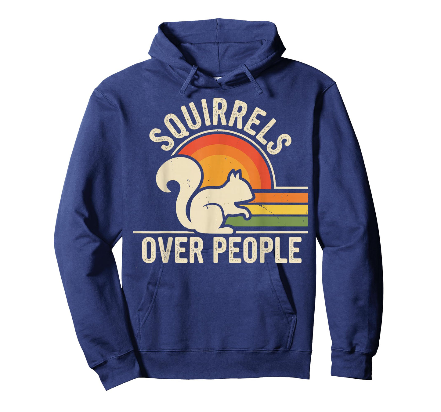 Squirrels Over People Funny Squirrel Lover T-Shirt