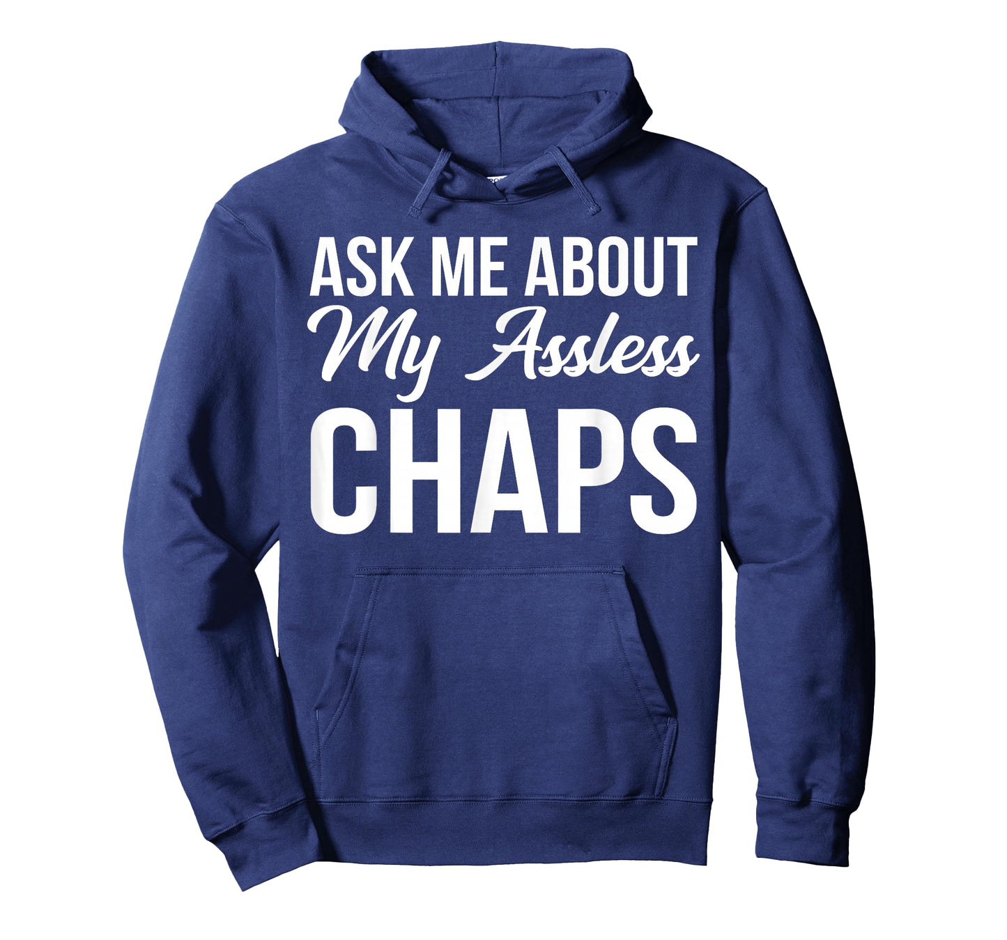 BW Funny Gifts Ask Me About My Assless Chaps T-Shirt