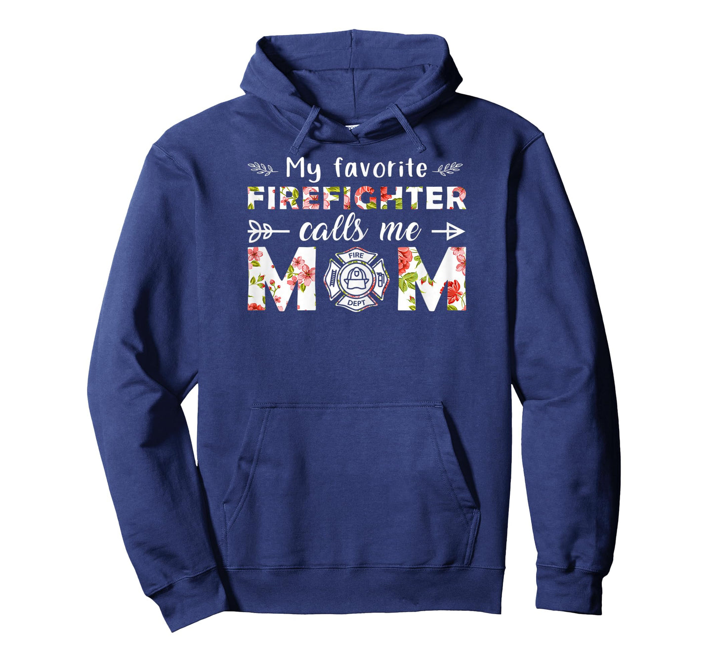 My Favorite Firefighter Calls Me Mom T-Shirt