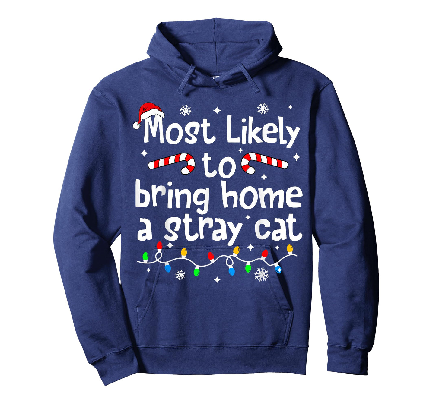 Most Likely to Bring Home A Stray Cat Christmas Matching T-Shirt