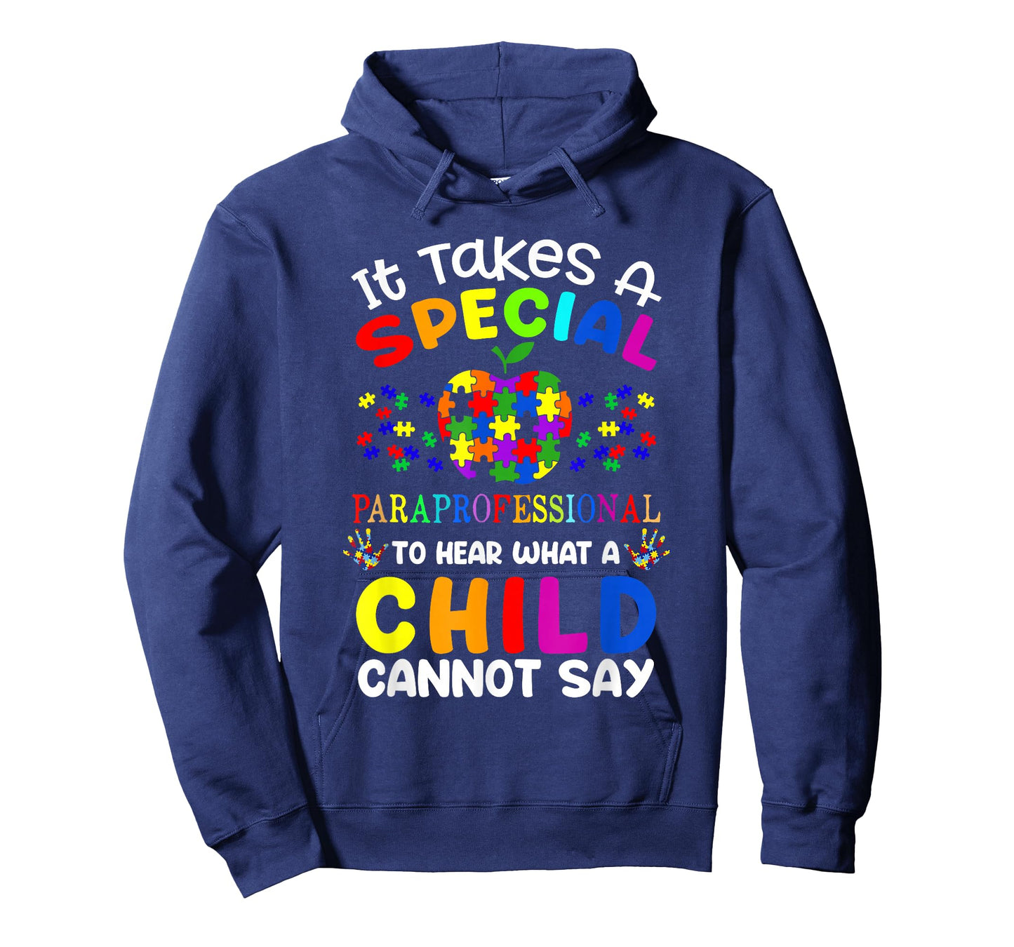 It Takes A Special Paraprofessional to Hear - para Autism T-Shirt