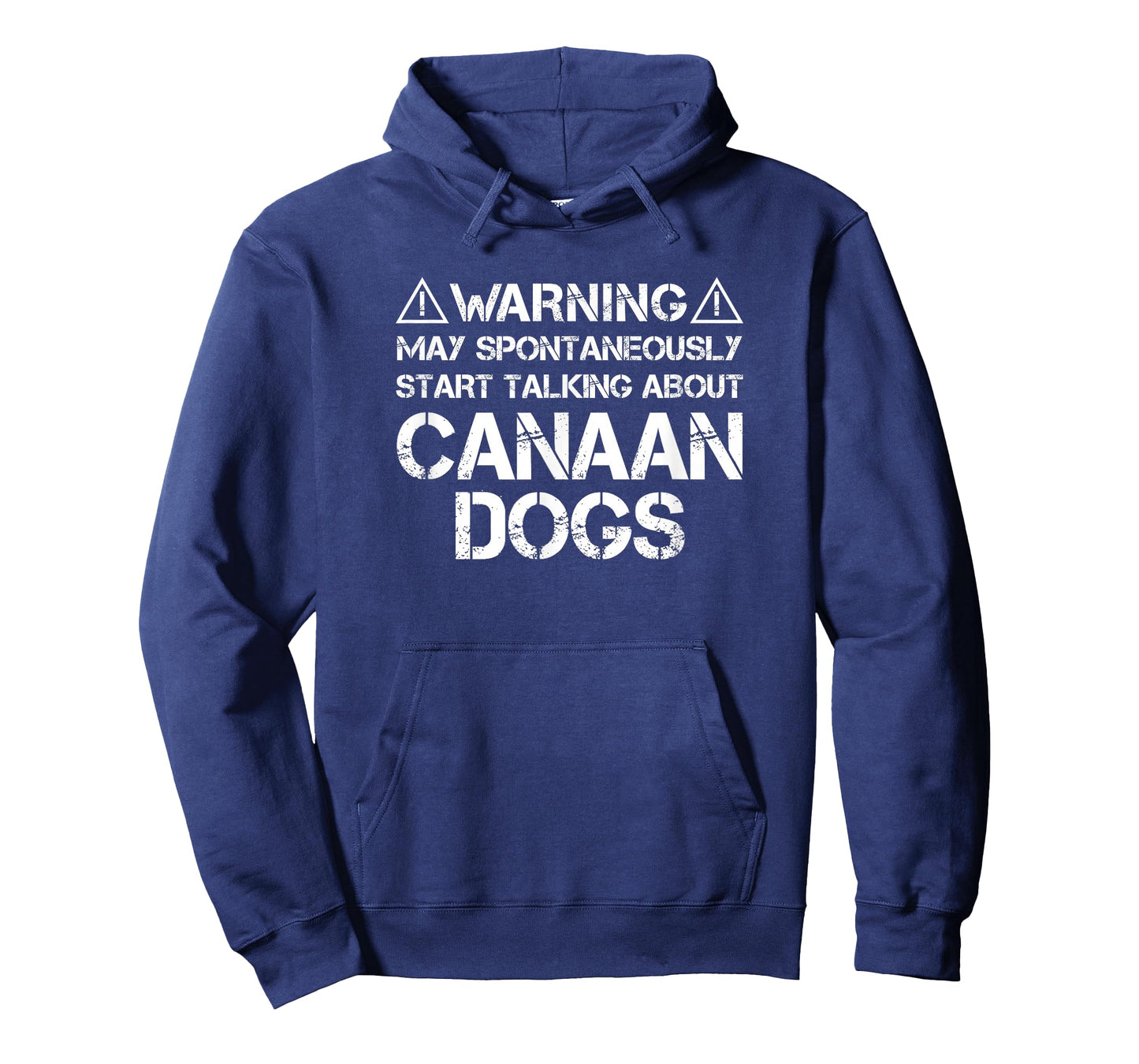 Canaan Dog Warning May Start Talking About Canaan Dogs T-Shirt