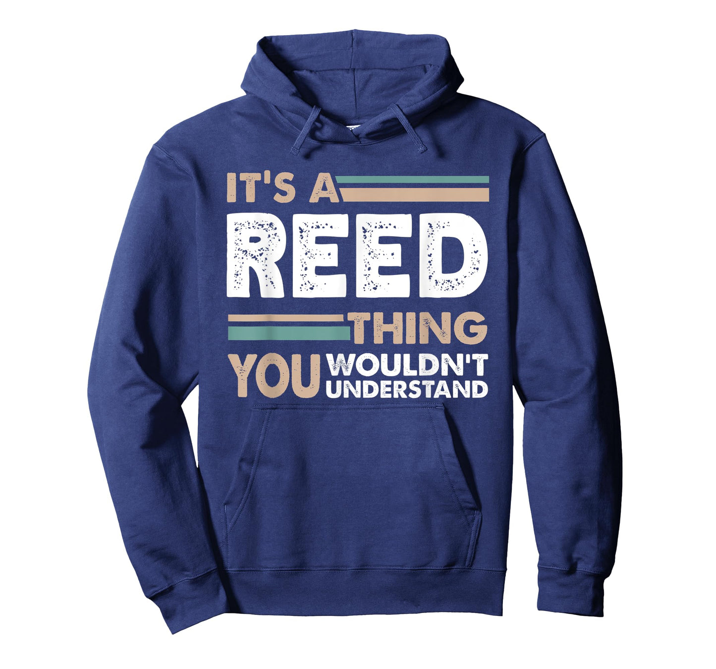 It's A Reed Thing You Wouldn't Understand Family Name T-Shirt