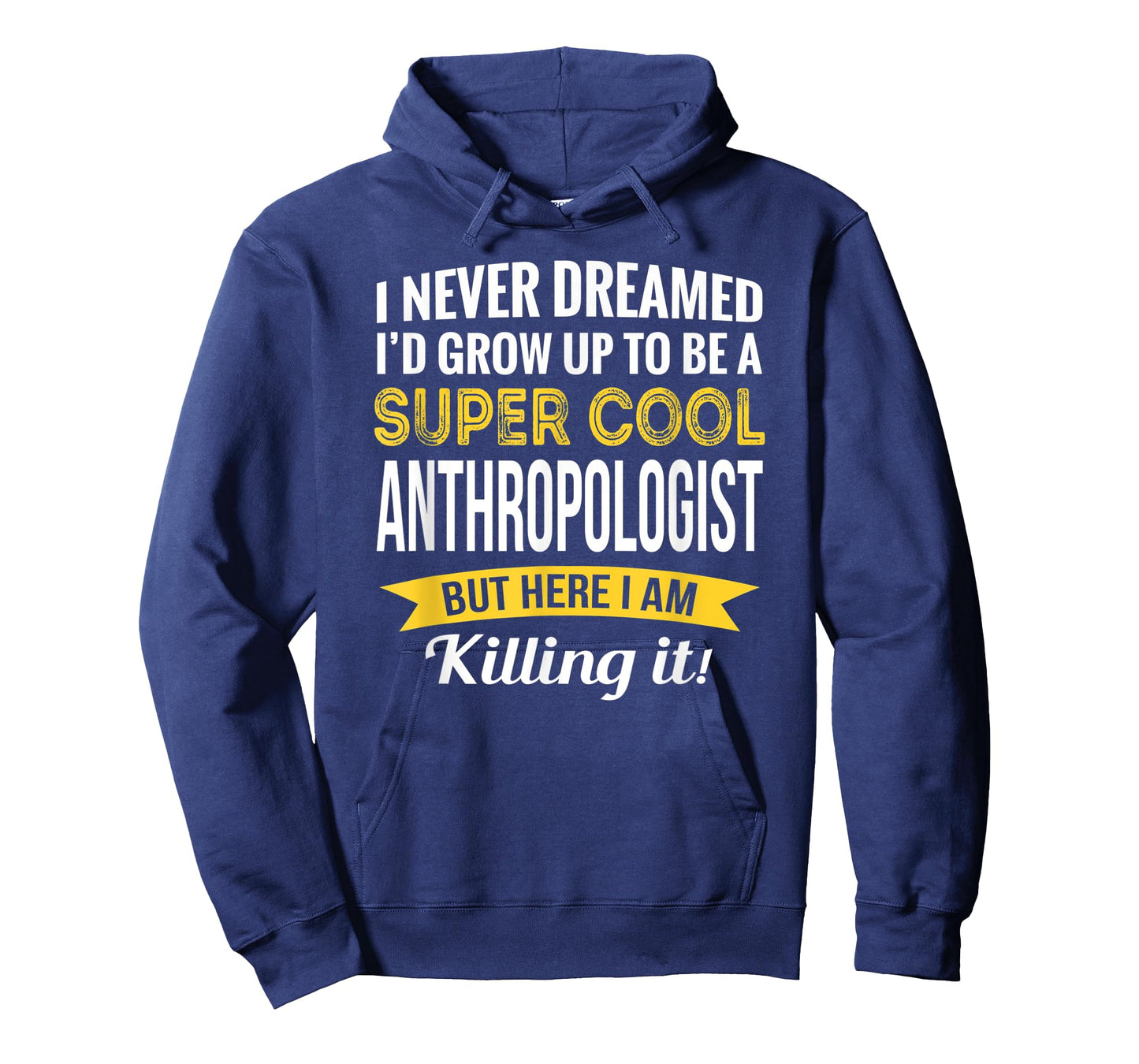 Anthropologist Tshirt Gifts Funny T-Shirt