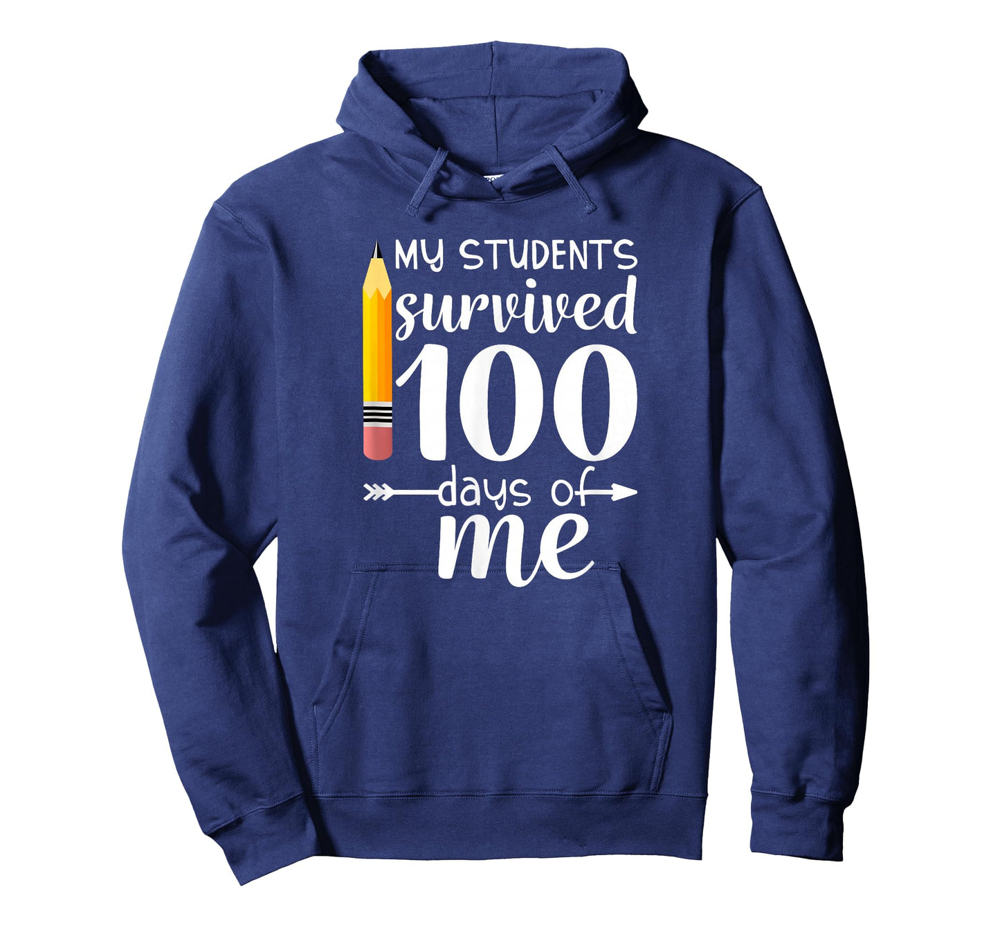 My Students Survived 100 Days Of Me Funny Teacher T-Shirt