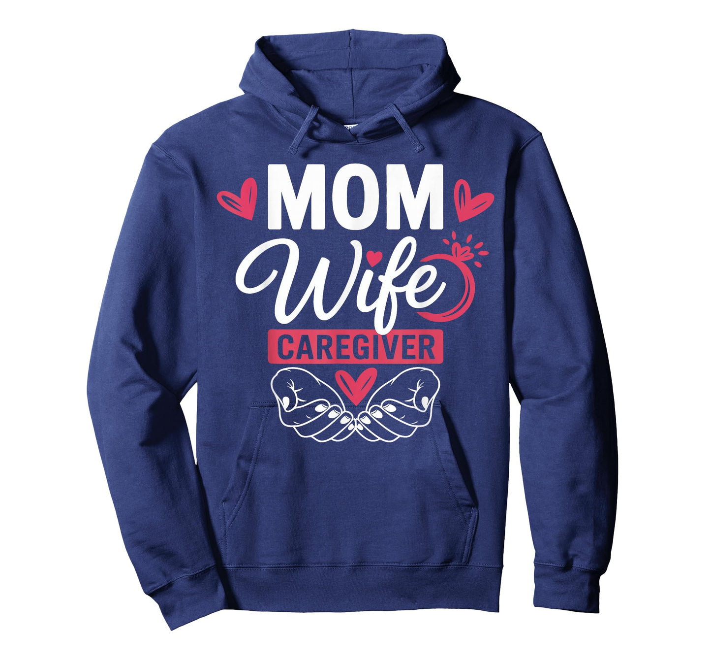 Mom Wife Caregiver Heart Hands Caregivining Gifts for Women T-Shirt