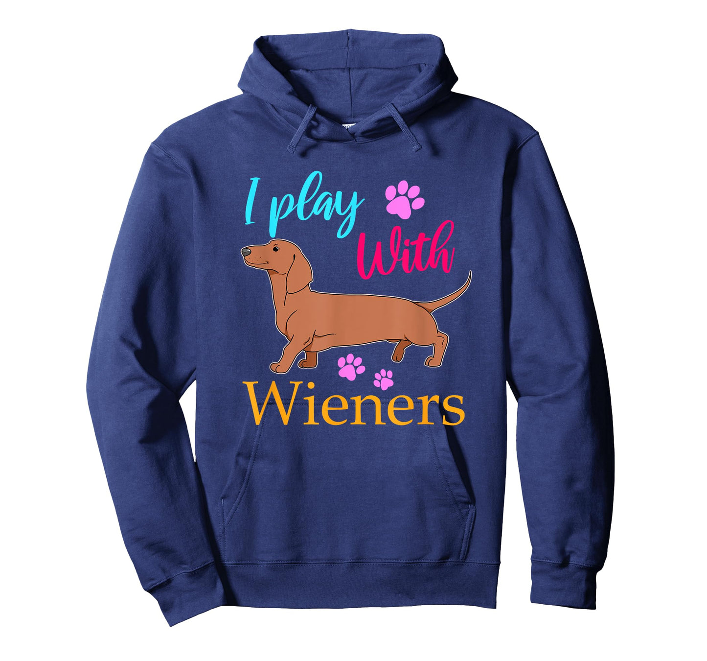 Funny I Play With Dachshund Weiner Dog Gift Doxie T-Shirt