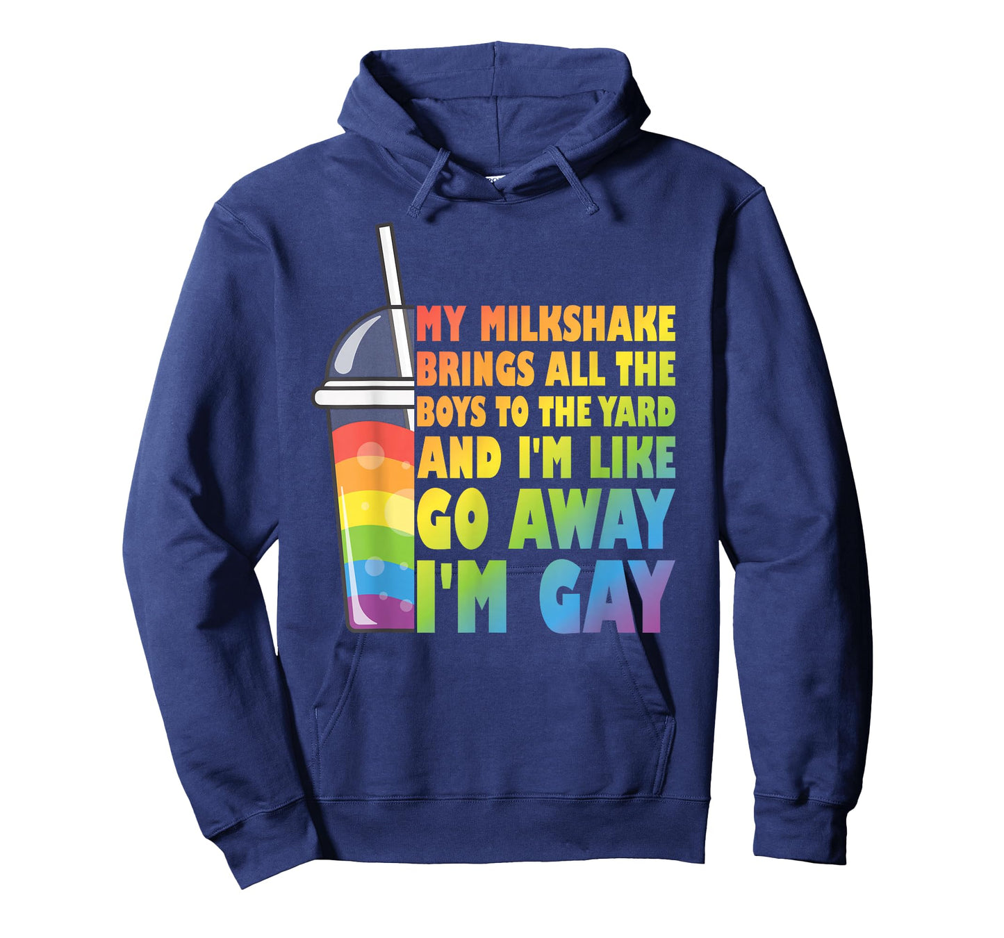 My Milkshake Brings All The Boys To The Yard LGBTQ Gay Pride T-Shirt