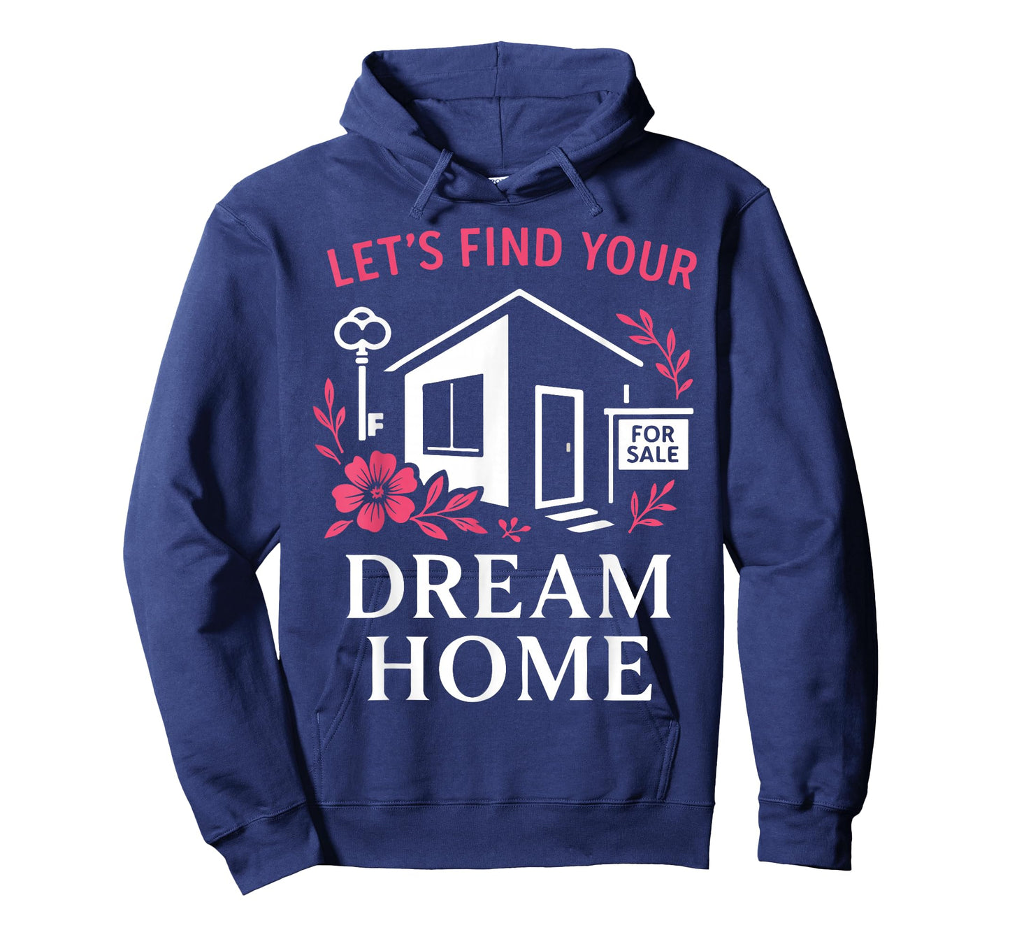 Realtor Flower Floral Let's Find Your Dream Home T-Shirt