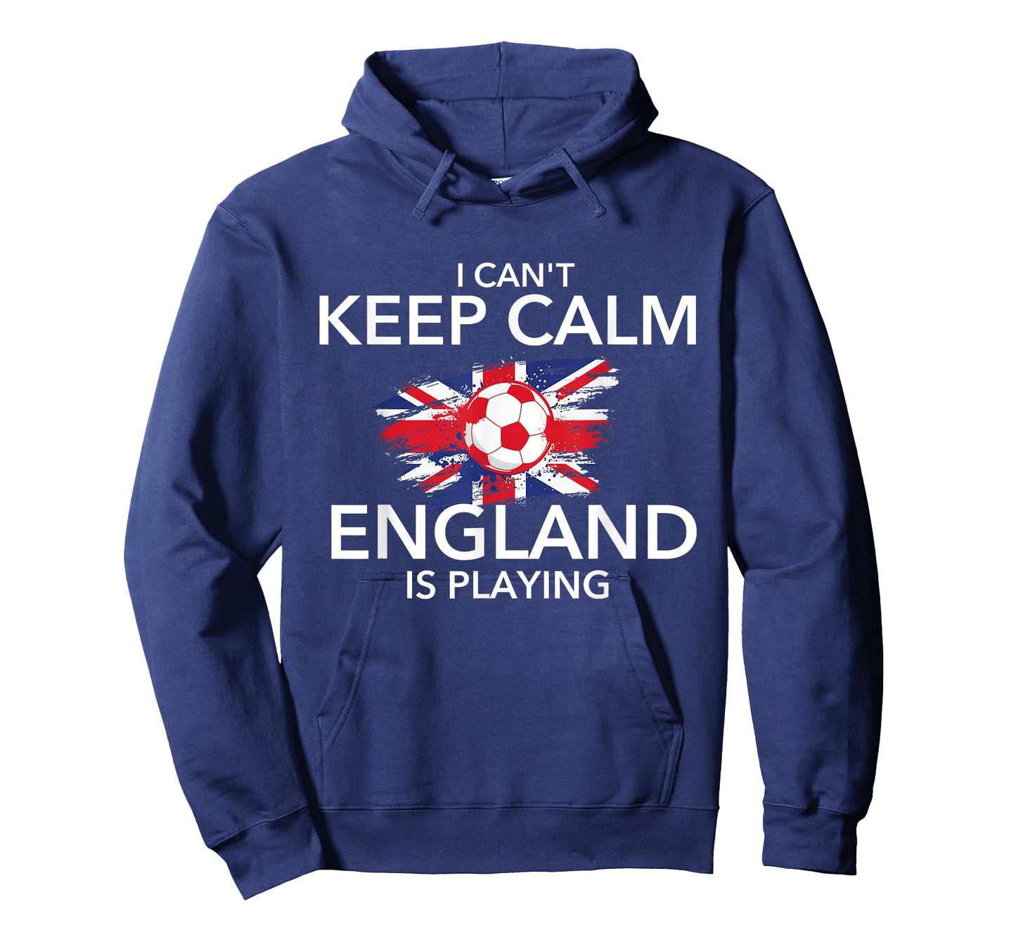 I Can't Keep Calm England is Playing - Football Soccer Lover T-Shirt